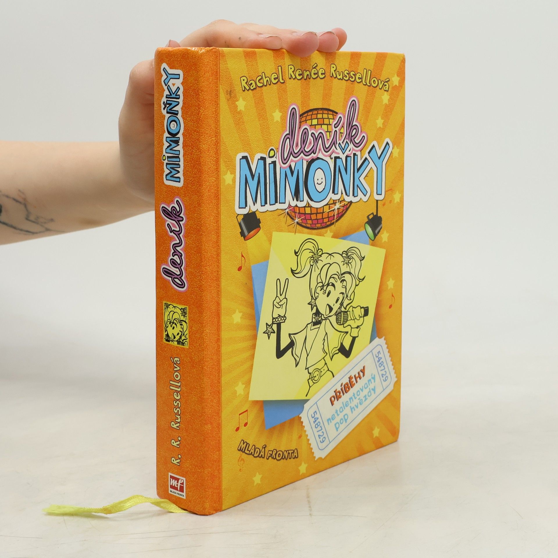 Rachel Renee Russell Deník mimoňky 3. Příběhy netalentovaný pop hvězdy