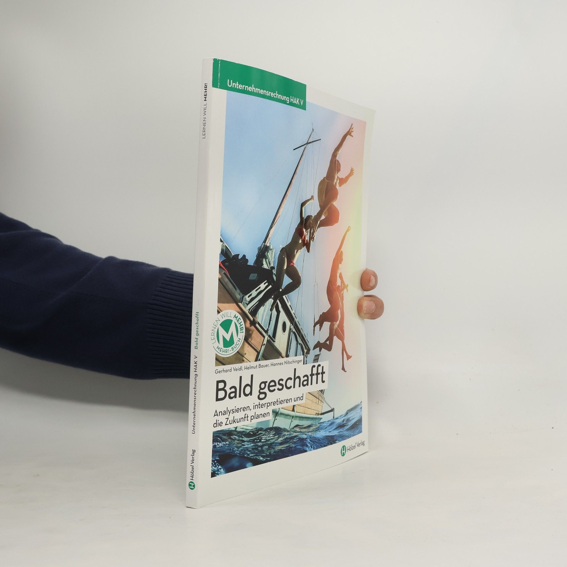 Gerhard Veidl Unternehmensrechnung HAK V. Bald geschafft