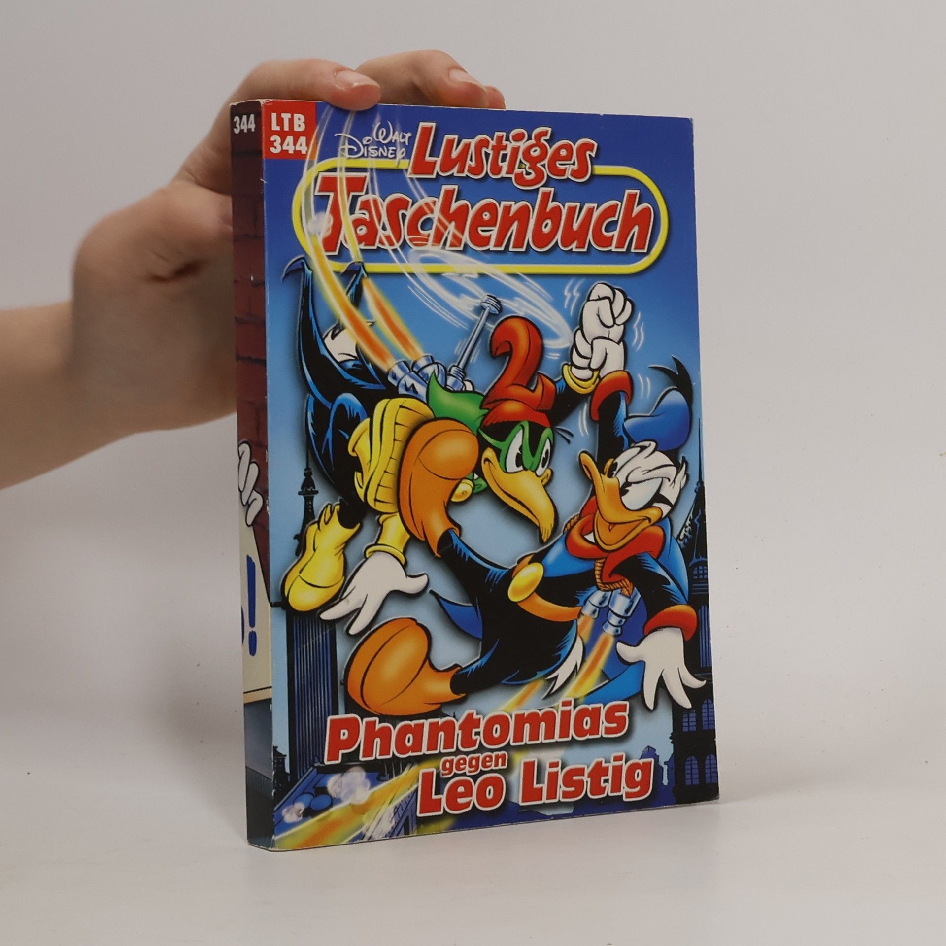 Walt Disney Lustiges Taschenbuch 344. Phantomias gegen Leo Listig