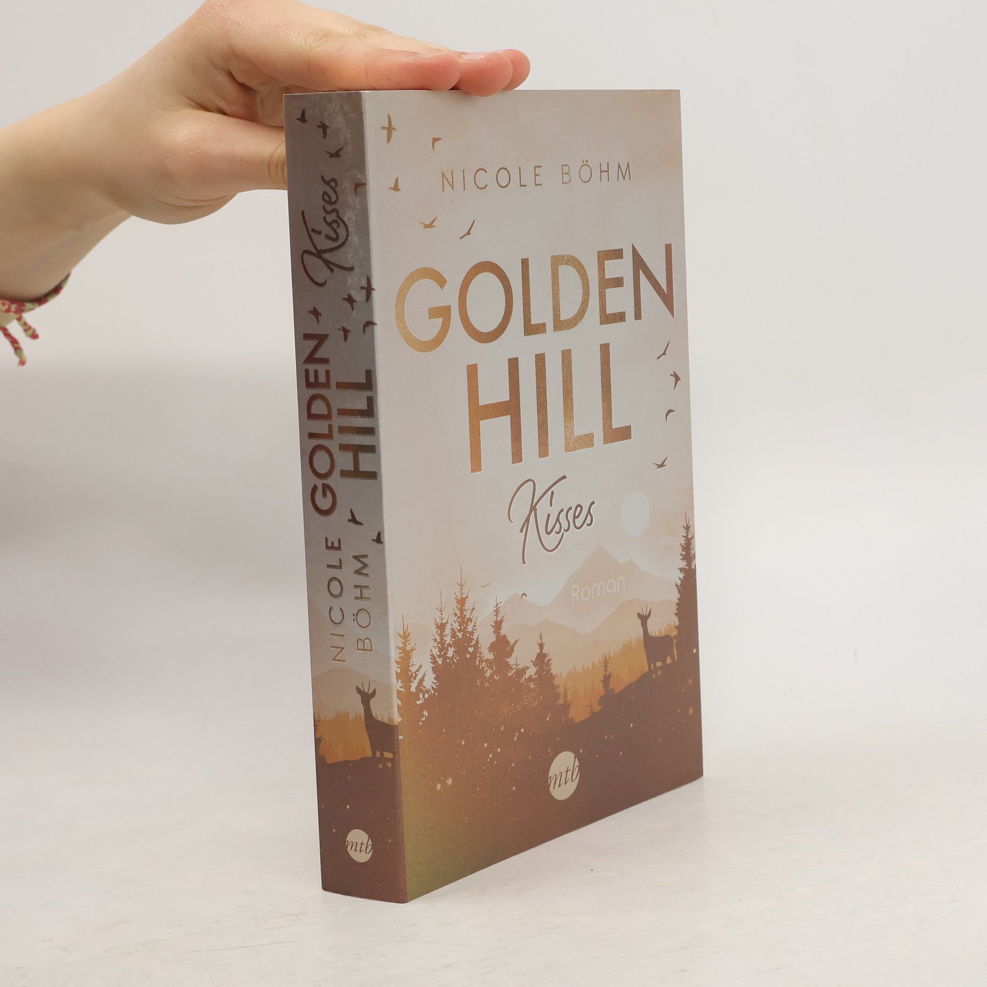 Nicole Böhm Golden Hill Kisses