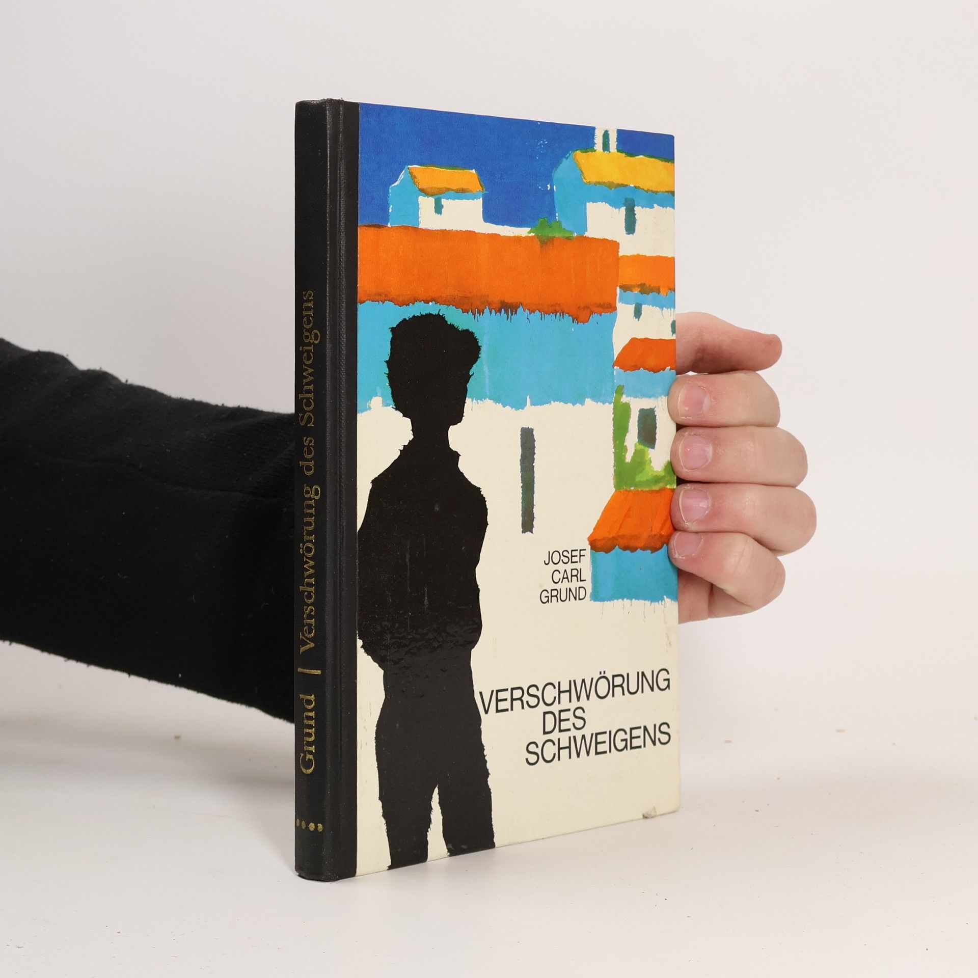 Josef Carl Grund Verschwörung des Schweigens