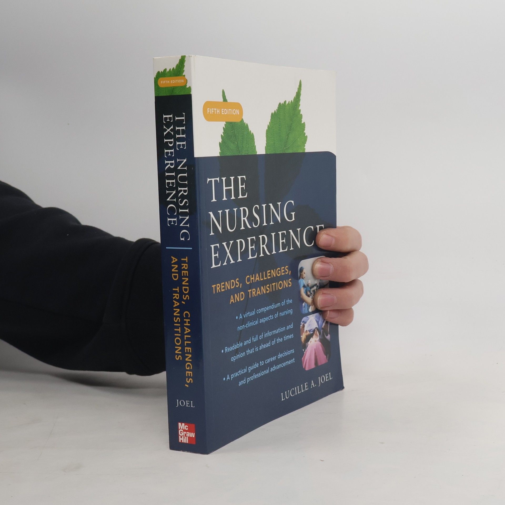 Lucille A. Joel The Nursing Experience