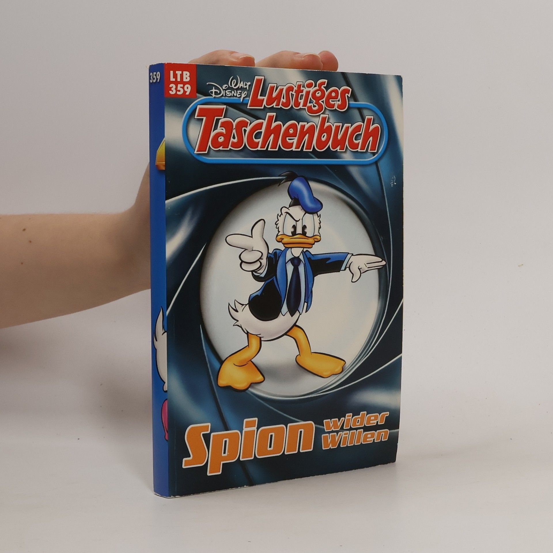 Walt Disney Lustiges Taschenbuch. Spion wider Willen