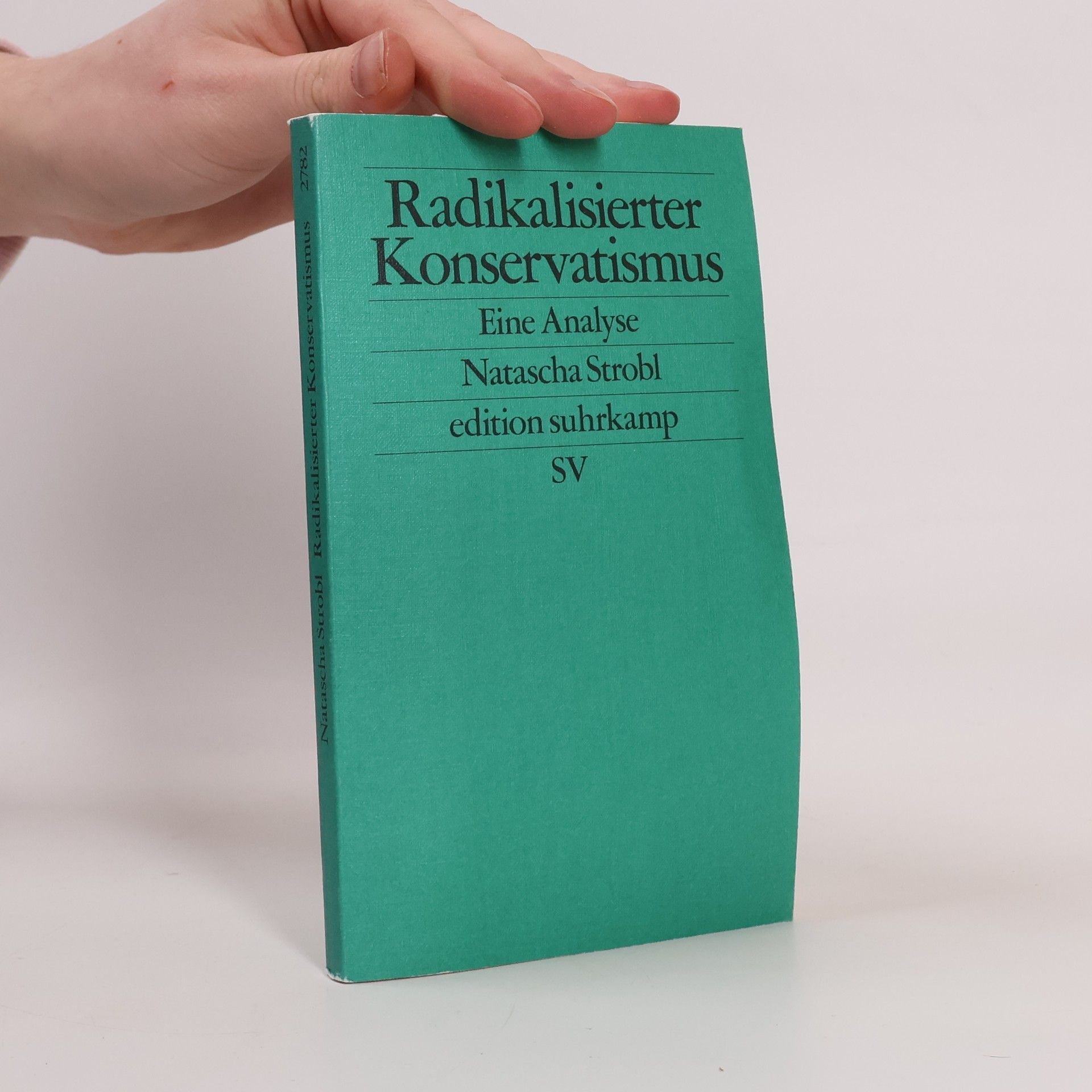 Natascha Strobl Radikalisierter Konservatismus