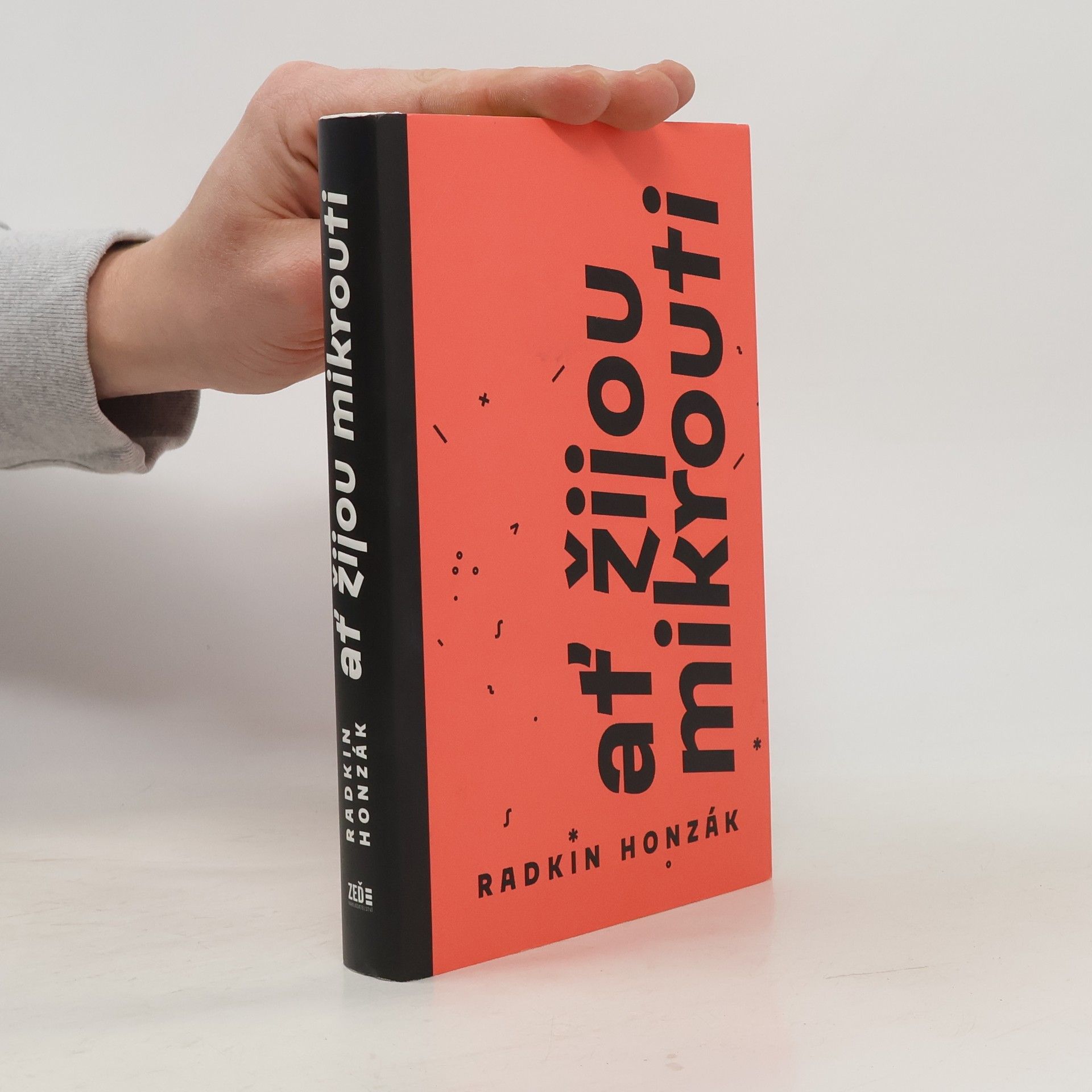 Radkin Honzák Ať žijou mikrouti
