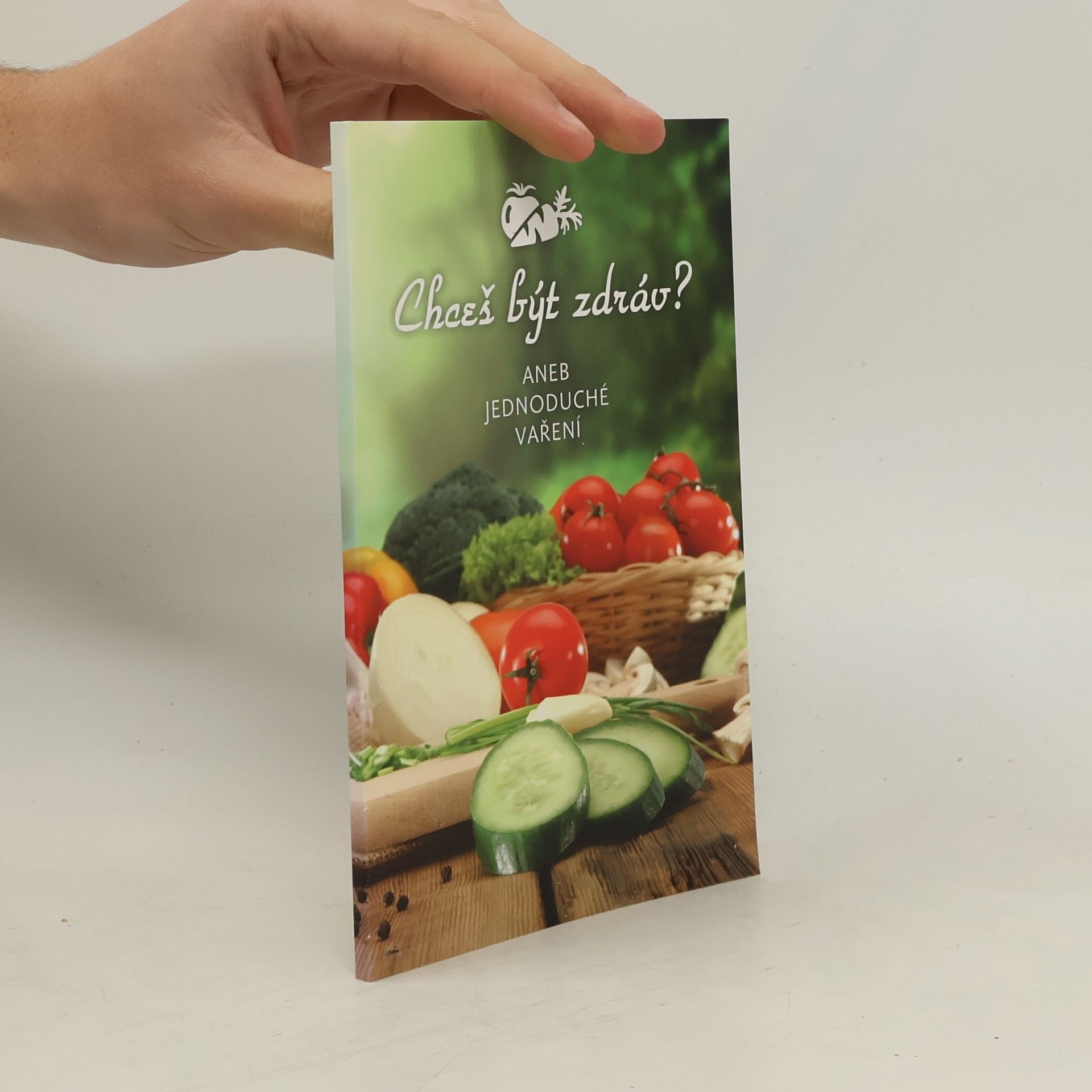 Various authors Chceš být zdráv?