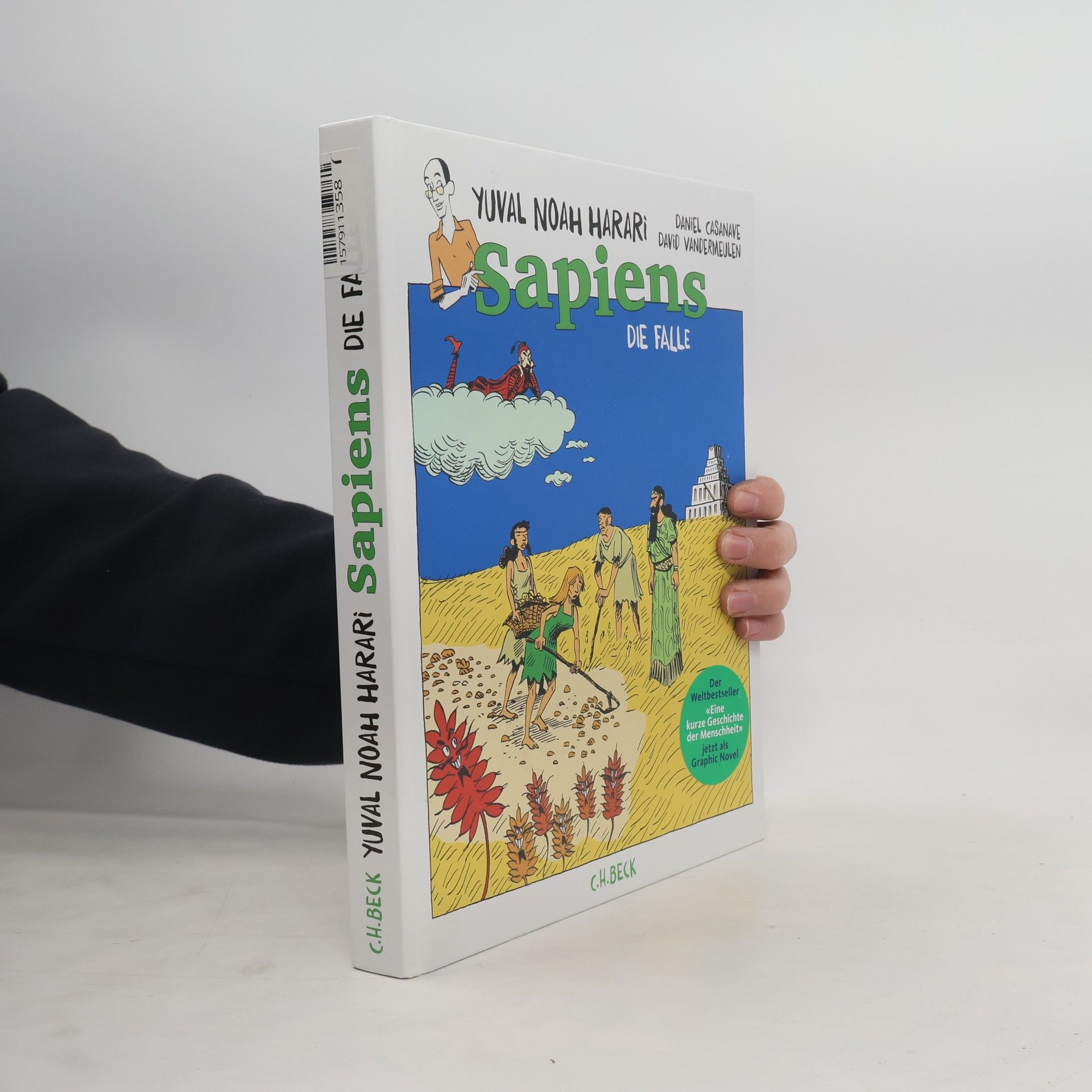 Yuval Noah Harari Sapiens. Die Falle