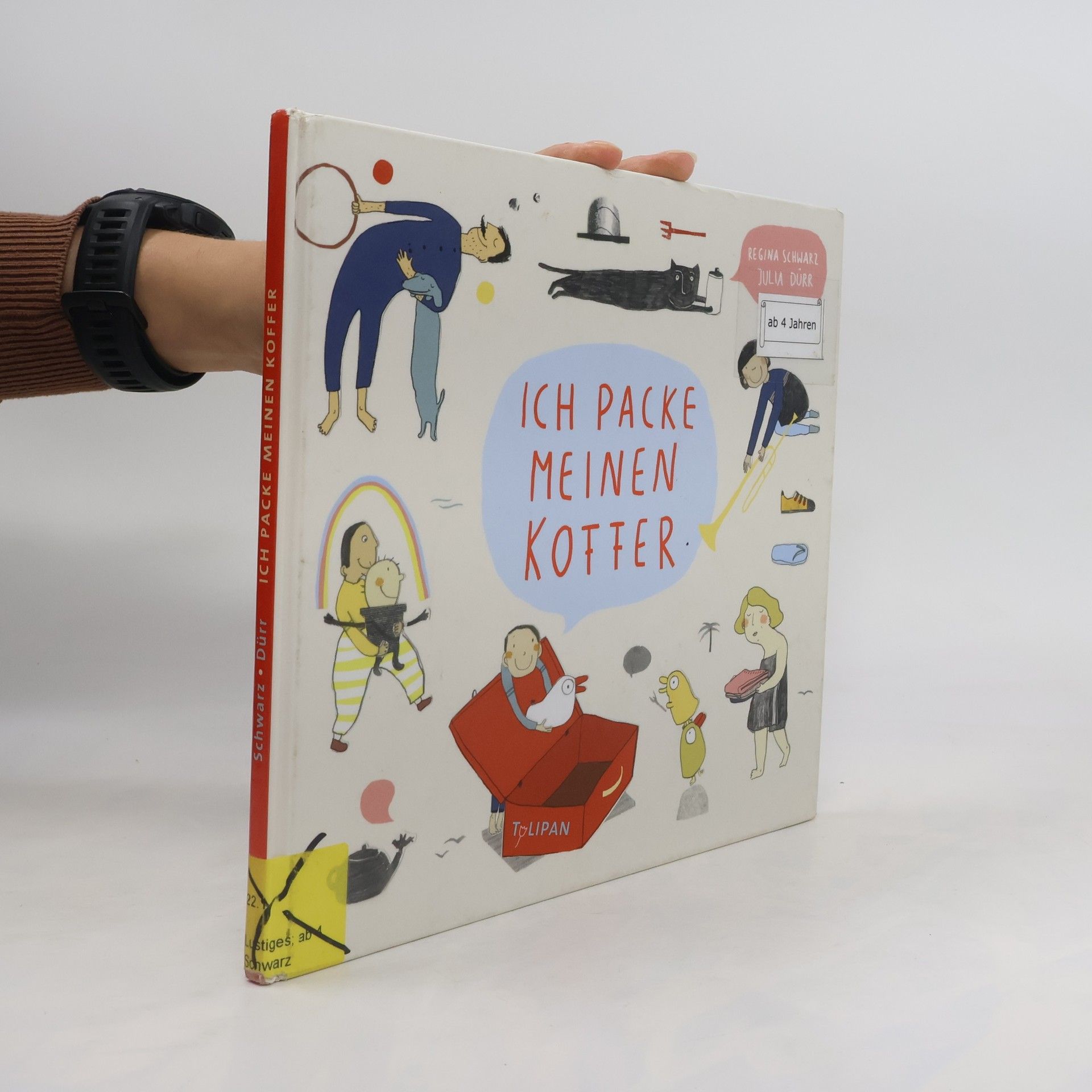 Regina Schwarz Ich packe meinen Koffer