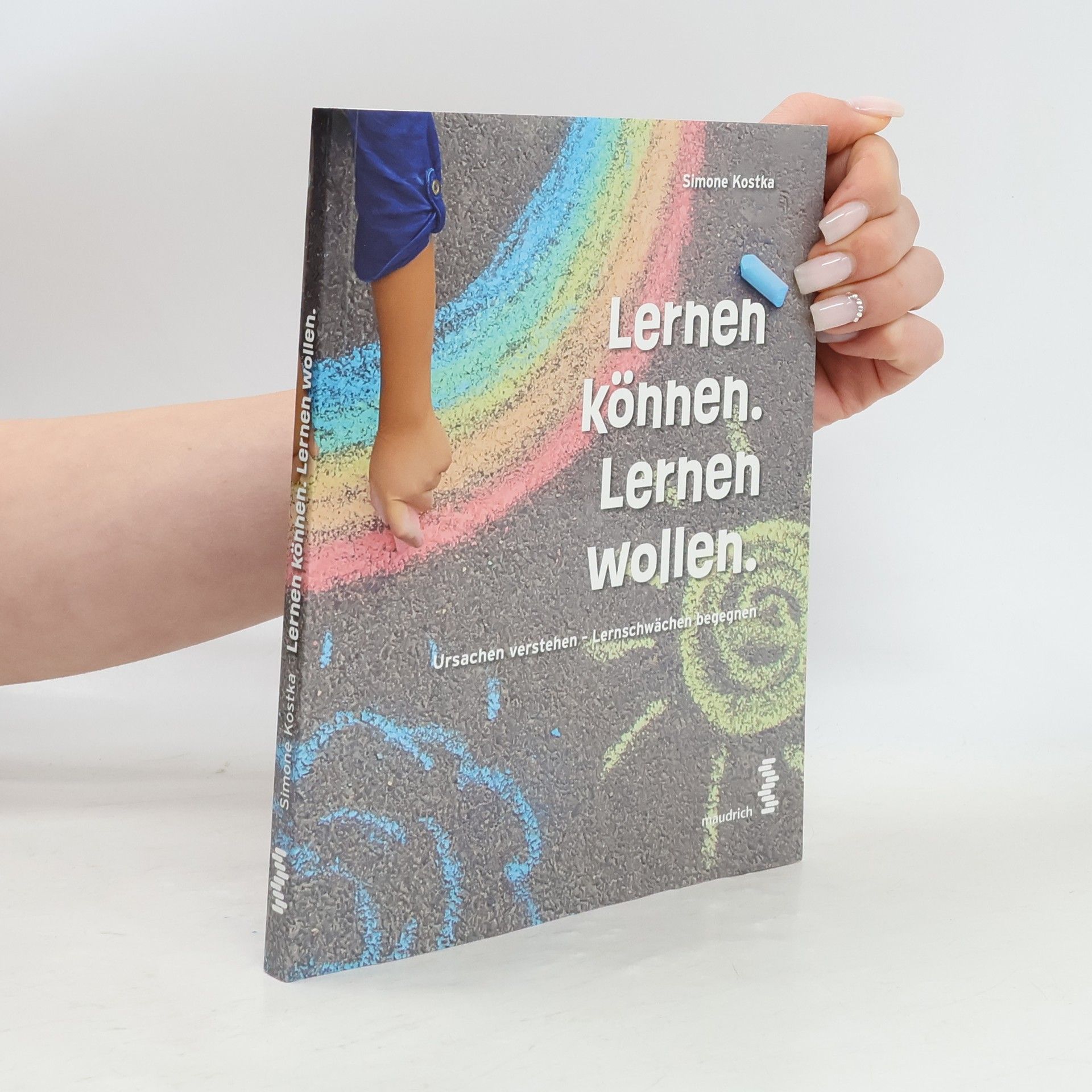 Simone Kostka Lernen können. Lernen wollen.