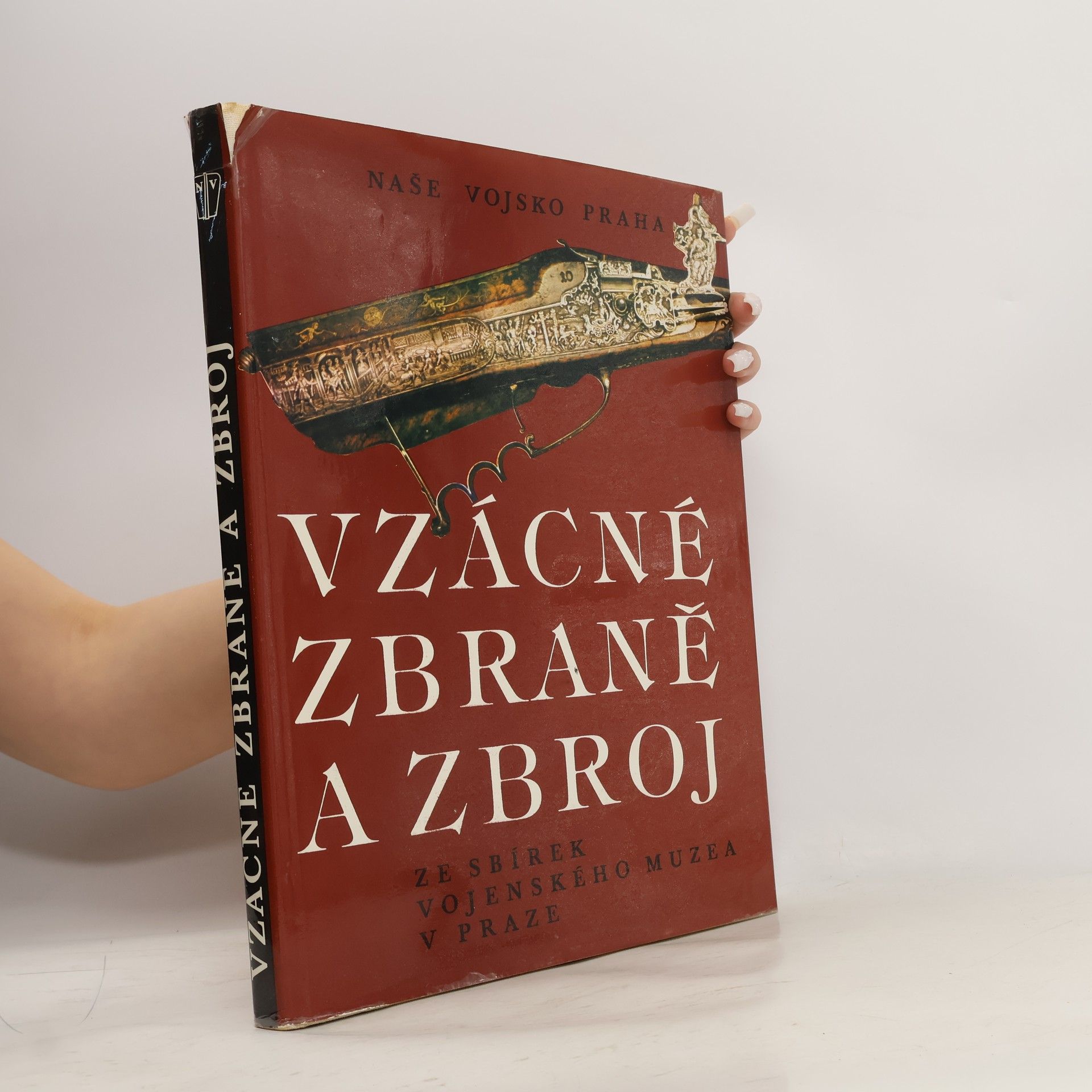 Various authors Vzácné zbraně a zbroj