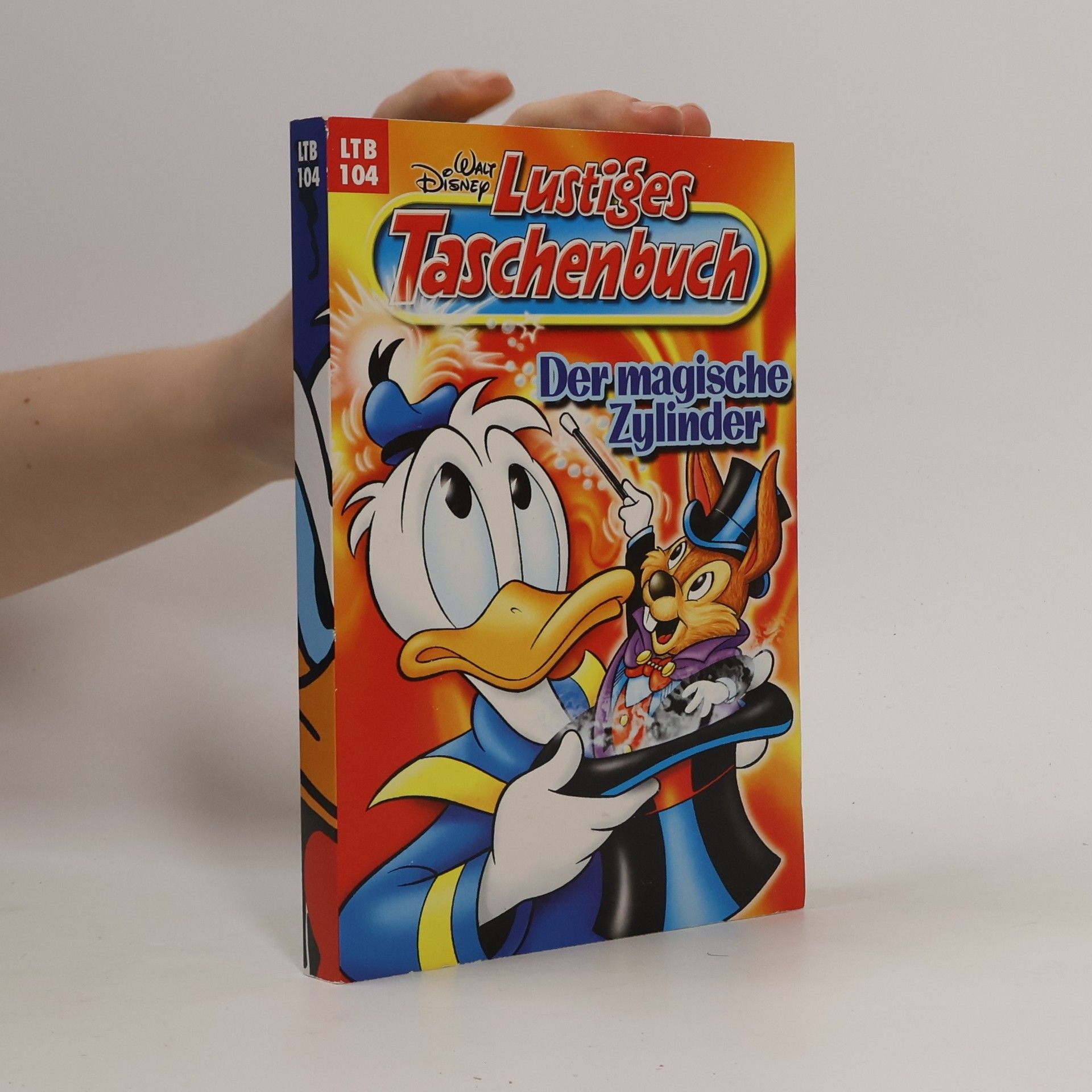 Walt Disney Lustiges Taschenbuch 104. Der magische Zylinder