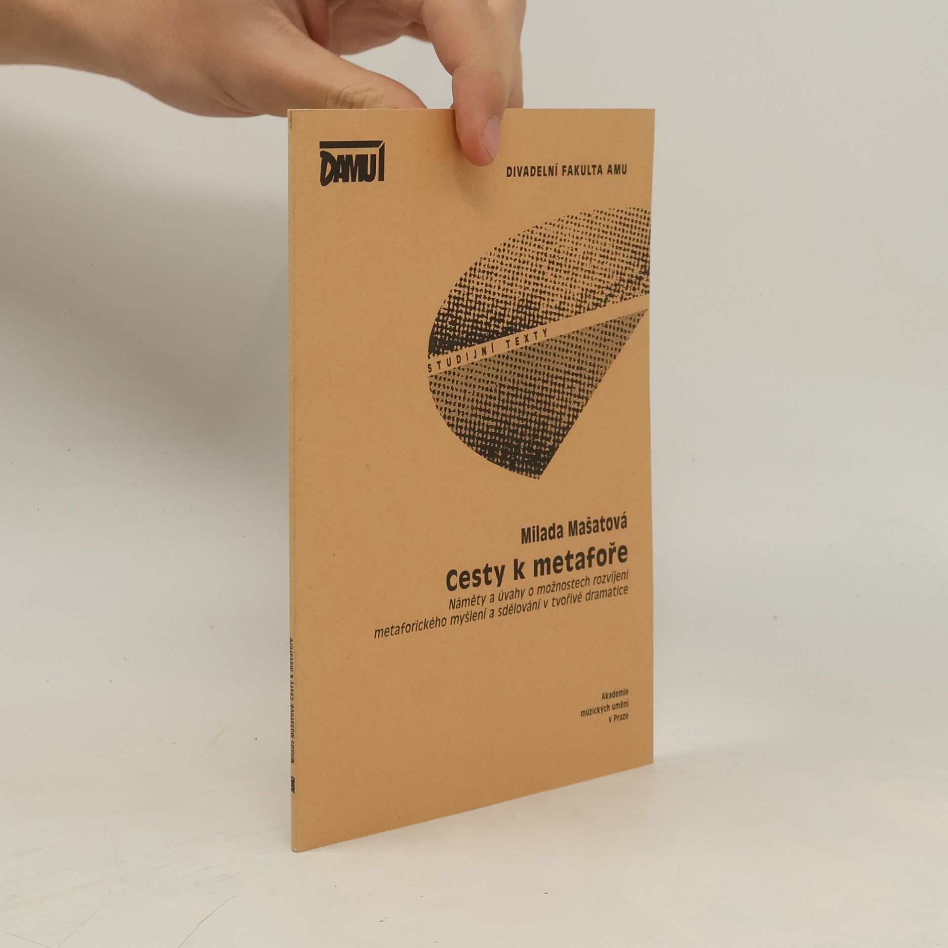Milada Mašatová Cesty k metafoře