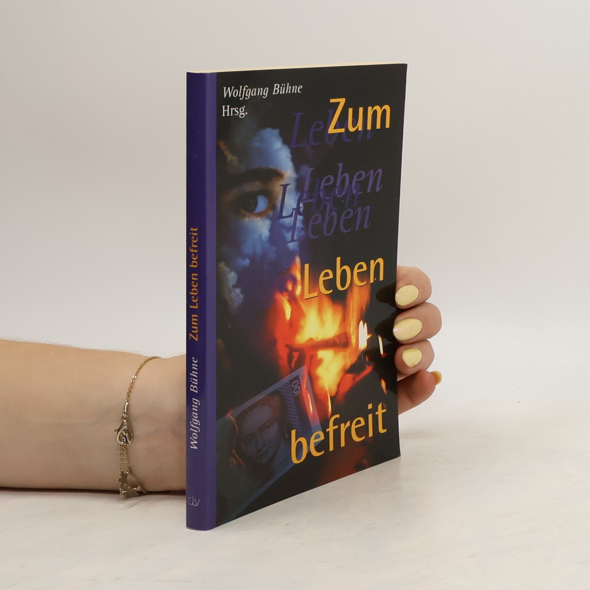 Wolfgang Bühne Zum Leben befreit