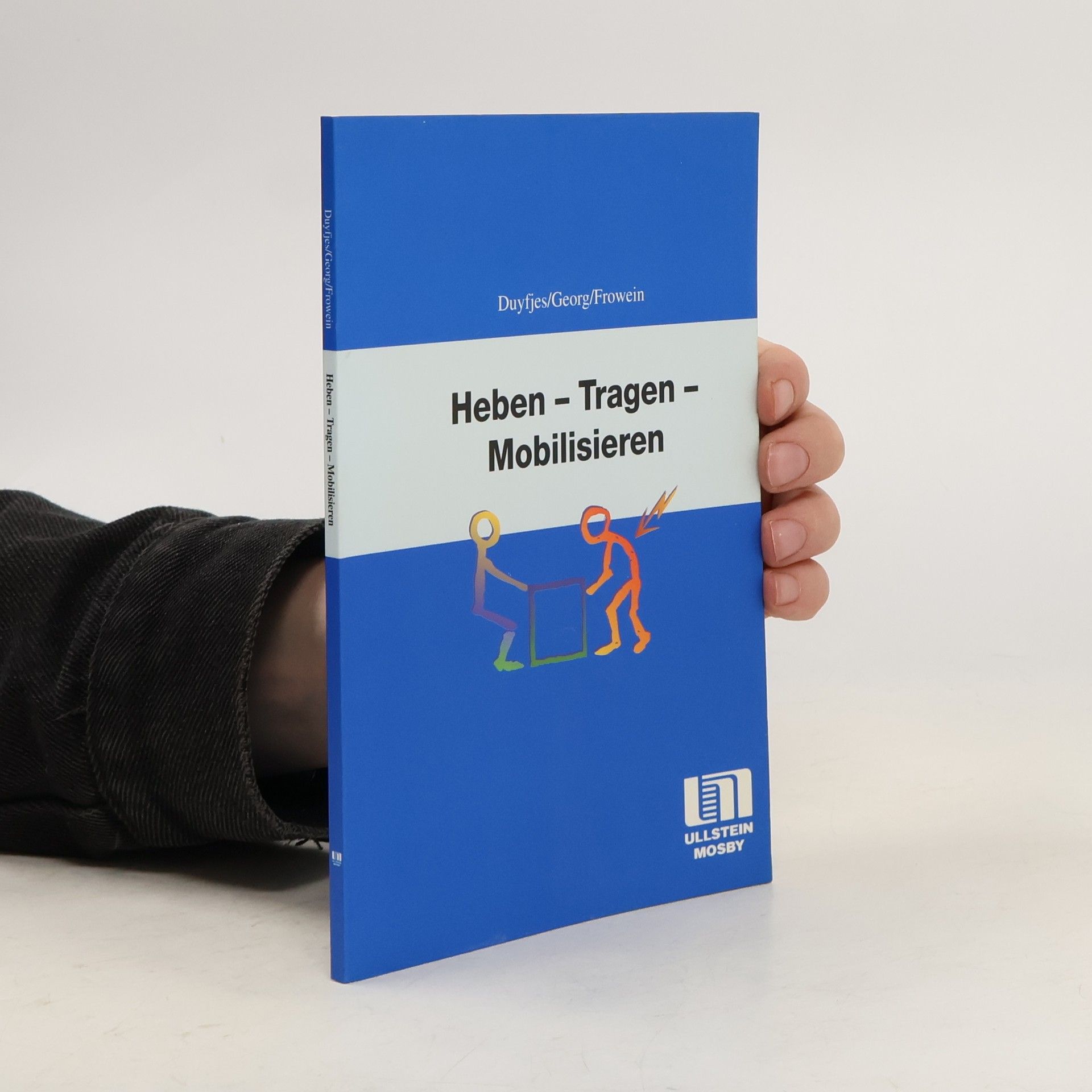 Janna C. Duyfjes Heben - Tragen - Mobilisieren