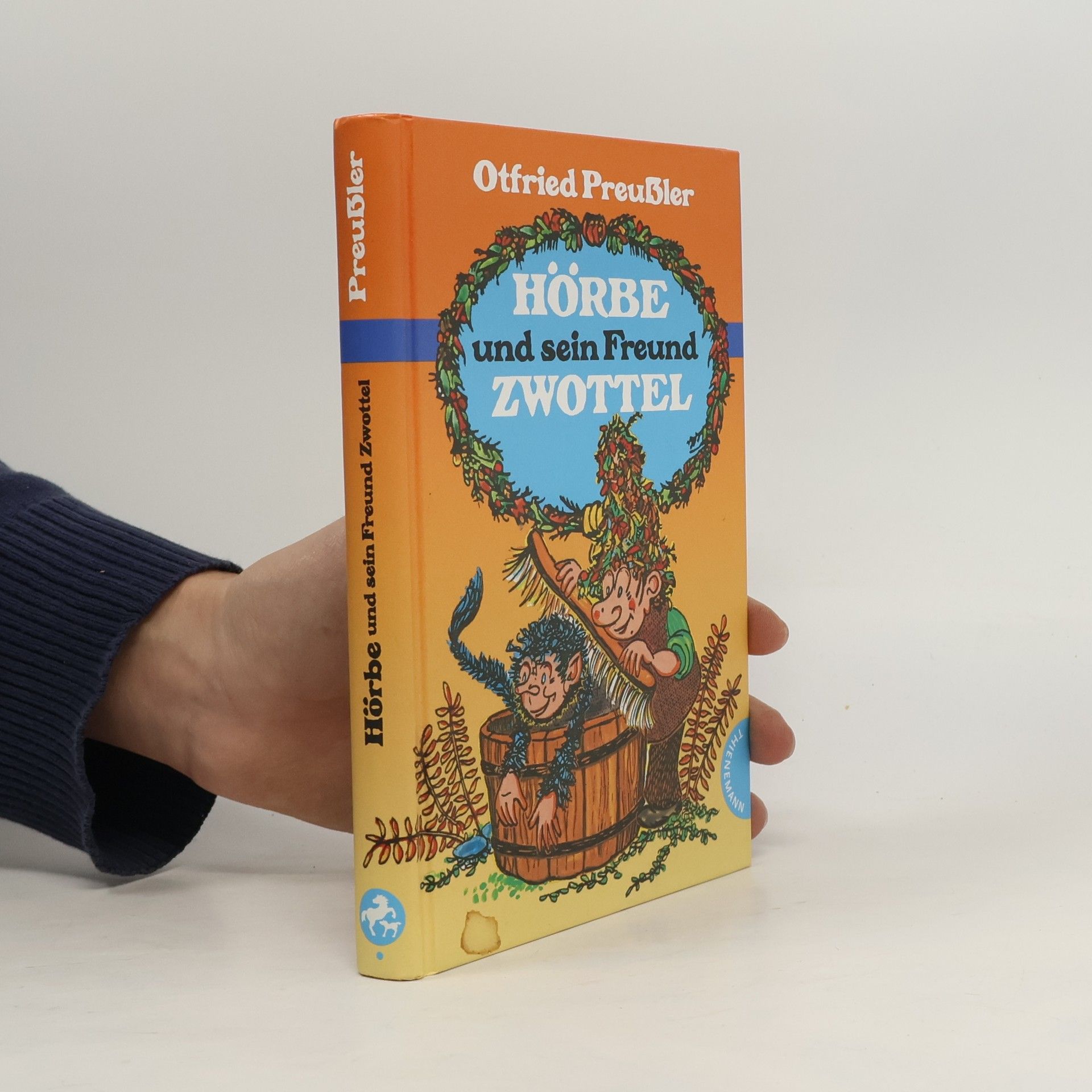 Otfried Preussler Hörbe und sein Freund Zwottel