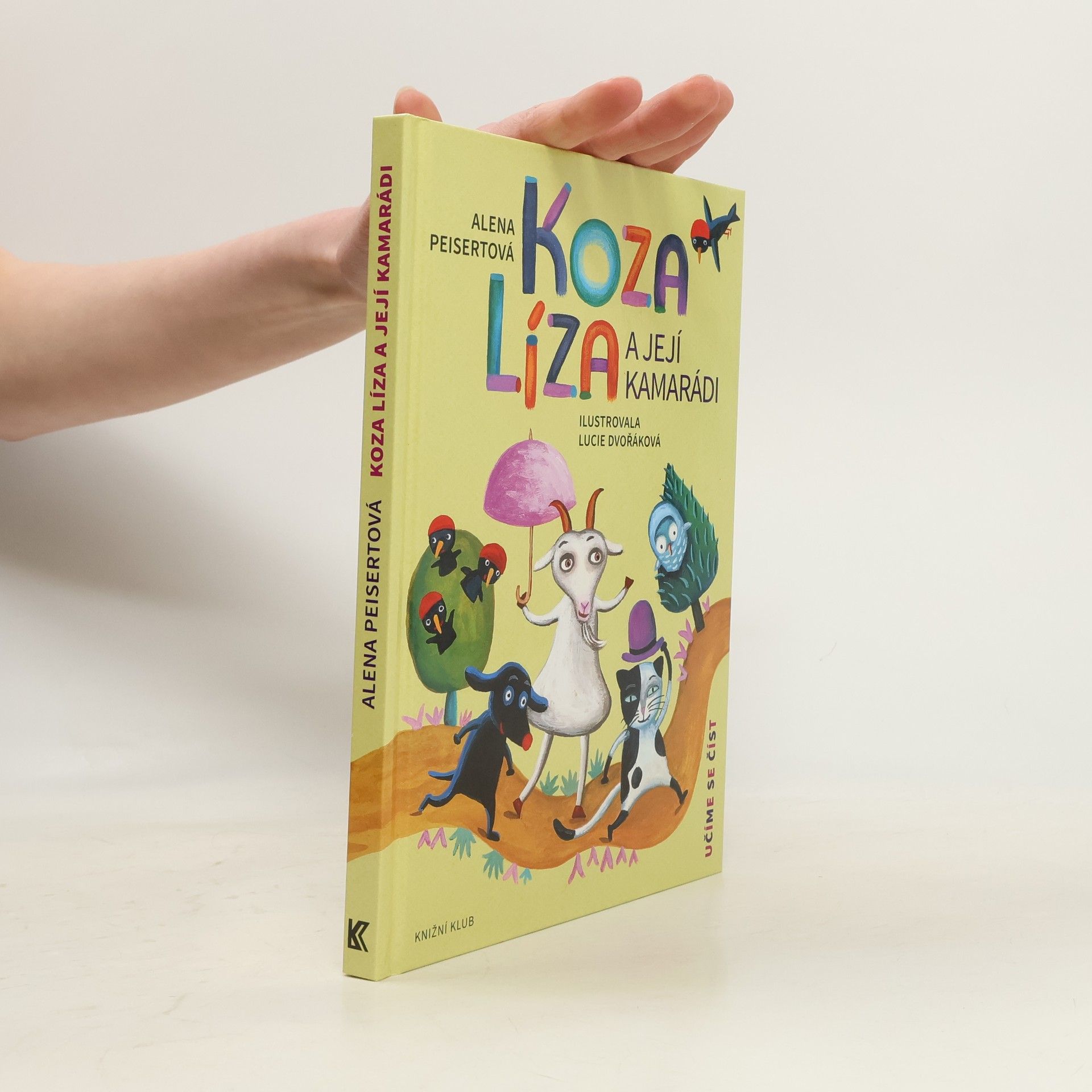 Alena Peisertová Koza Líza a její kamarádi