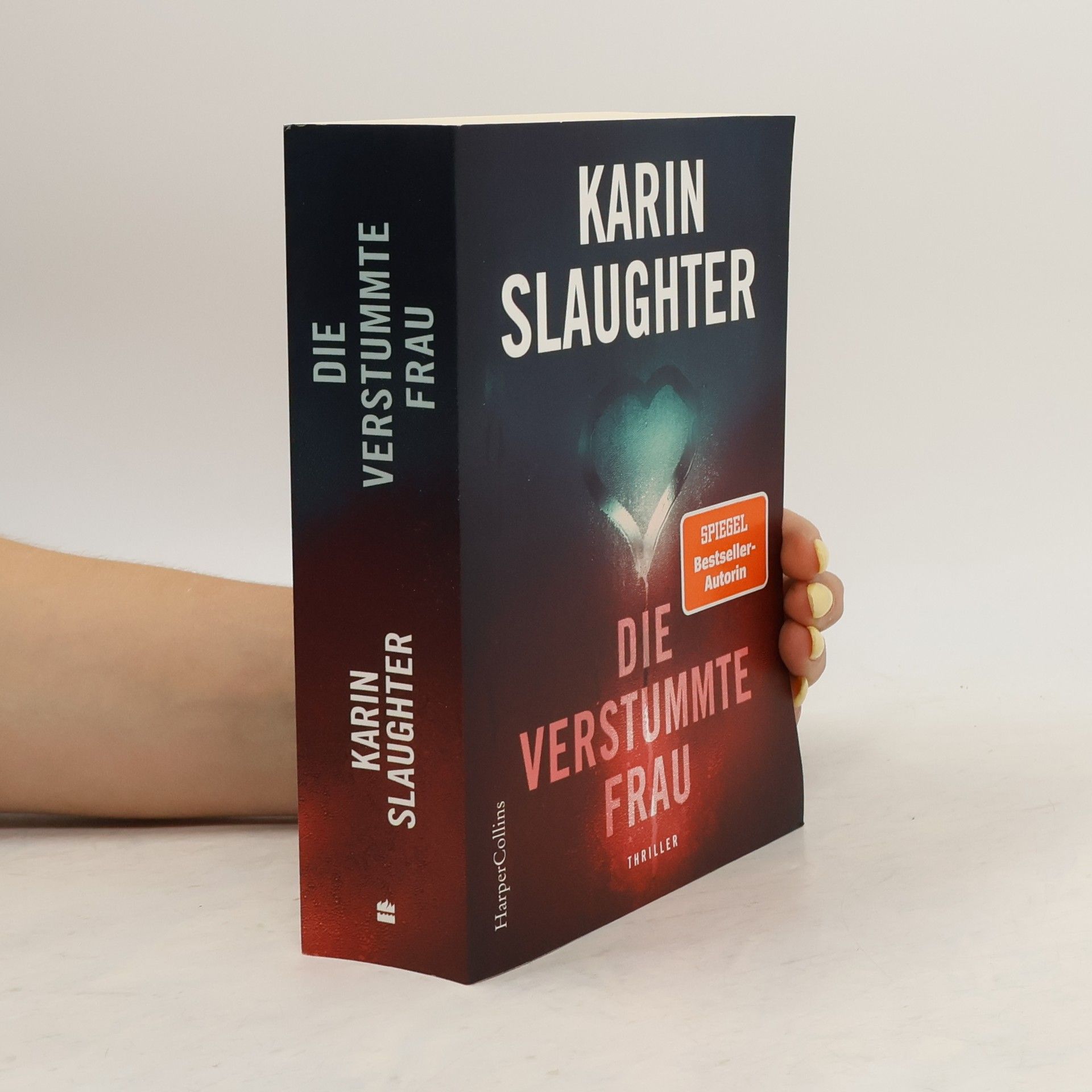 Karin Slaughter Die verstummte Frau