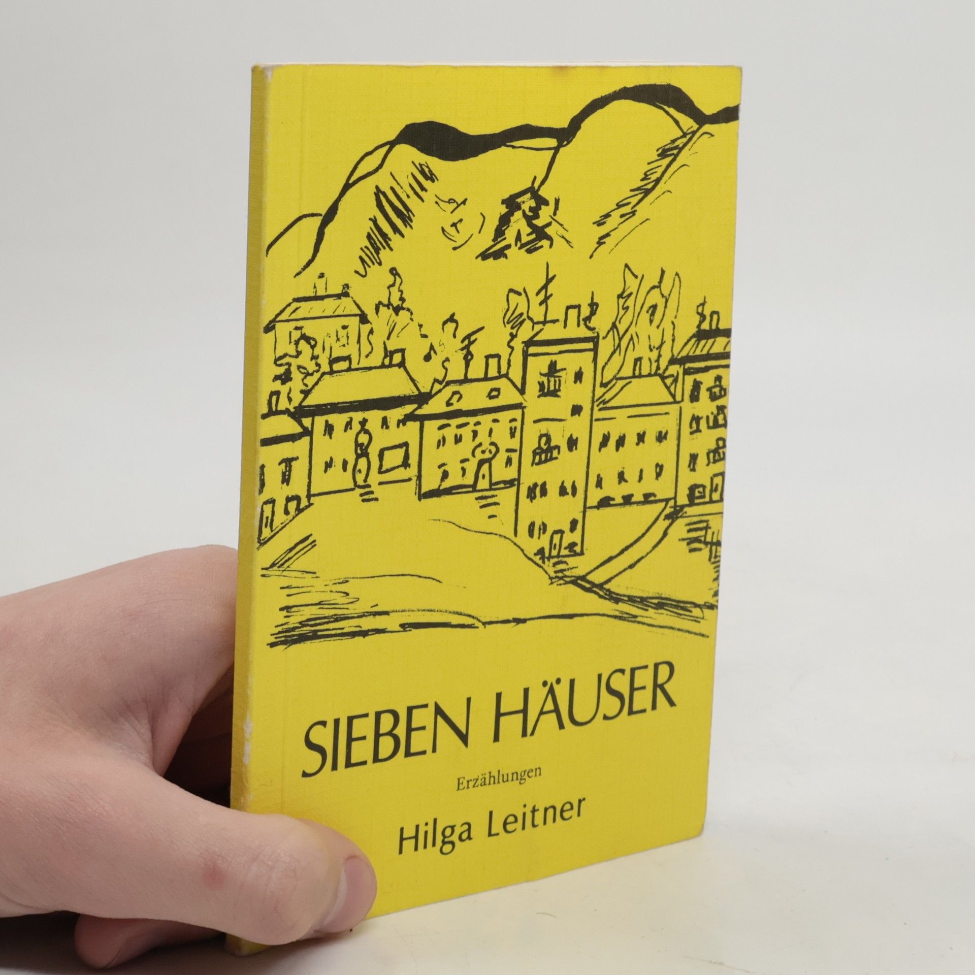 Hilga Leitner Sieben Häuser