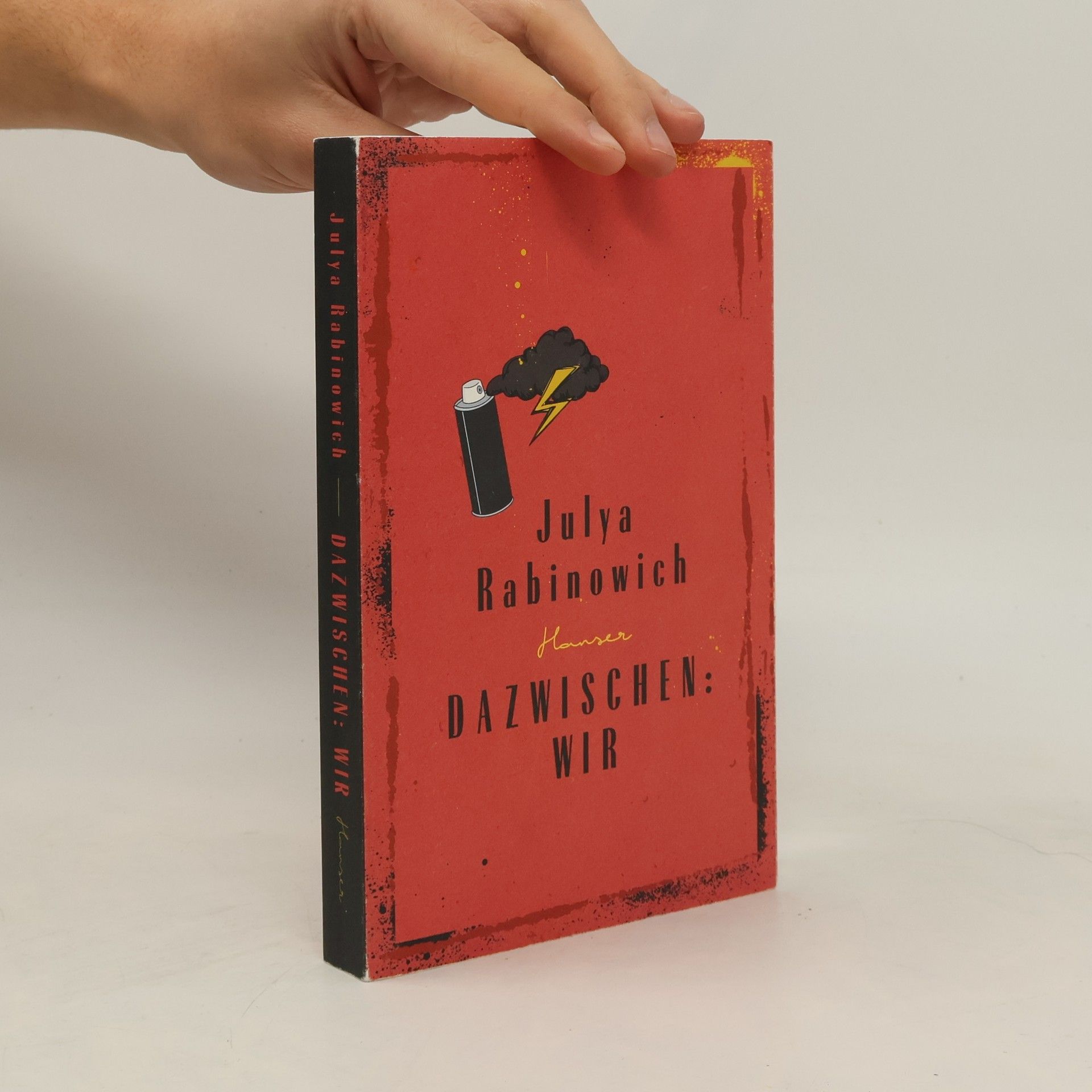 Julya Rabinowich Dazwischen : wir