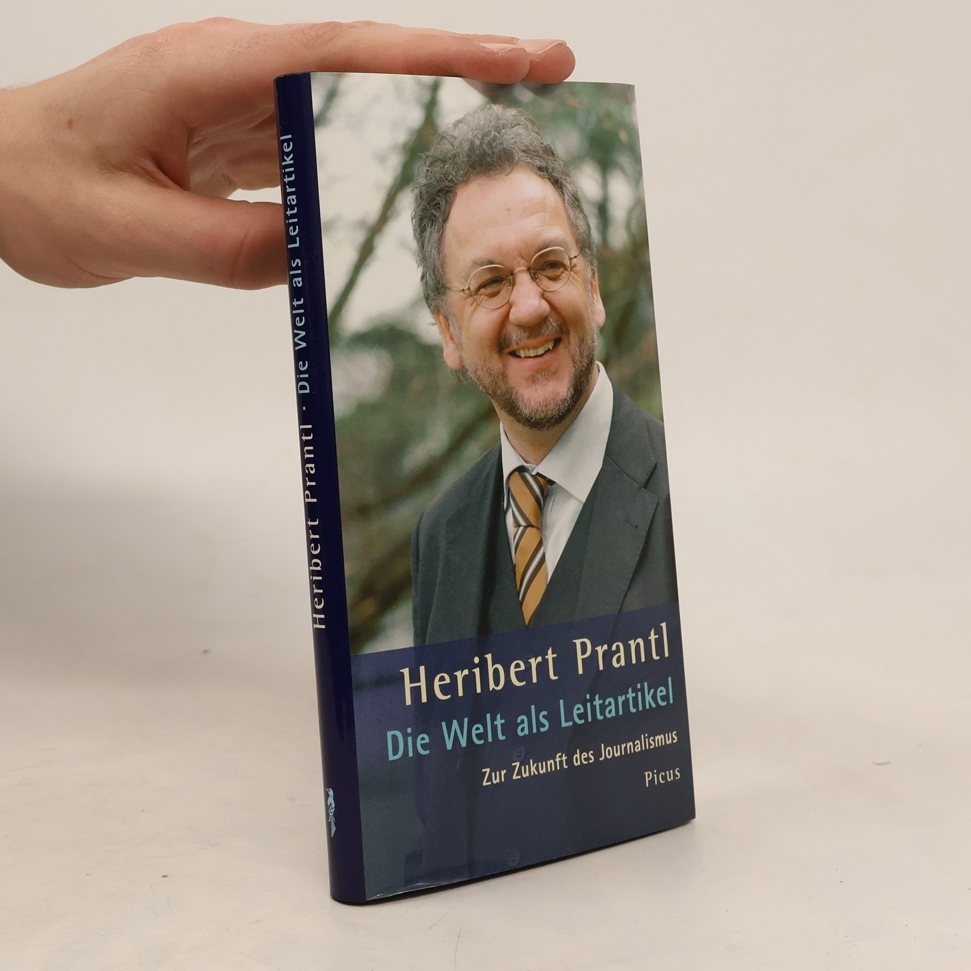 Heribert Prantl Die Welt als Leitartikel
