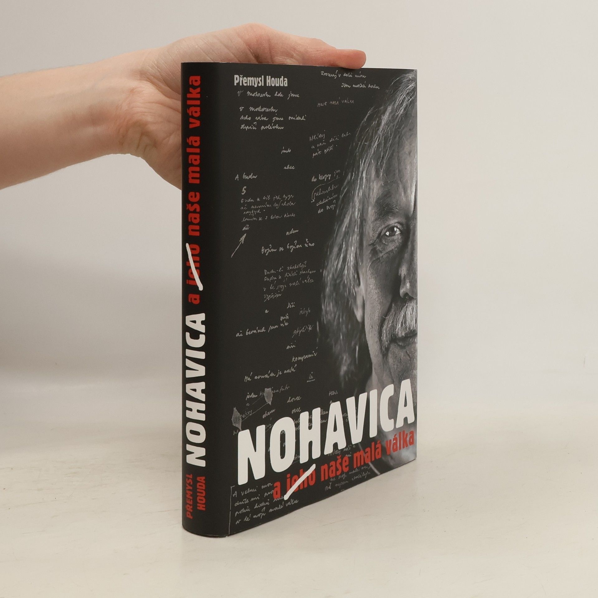 Přemysl Houda Nohavica a jeho naše malá válka