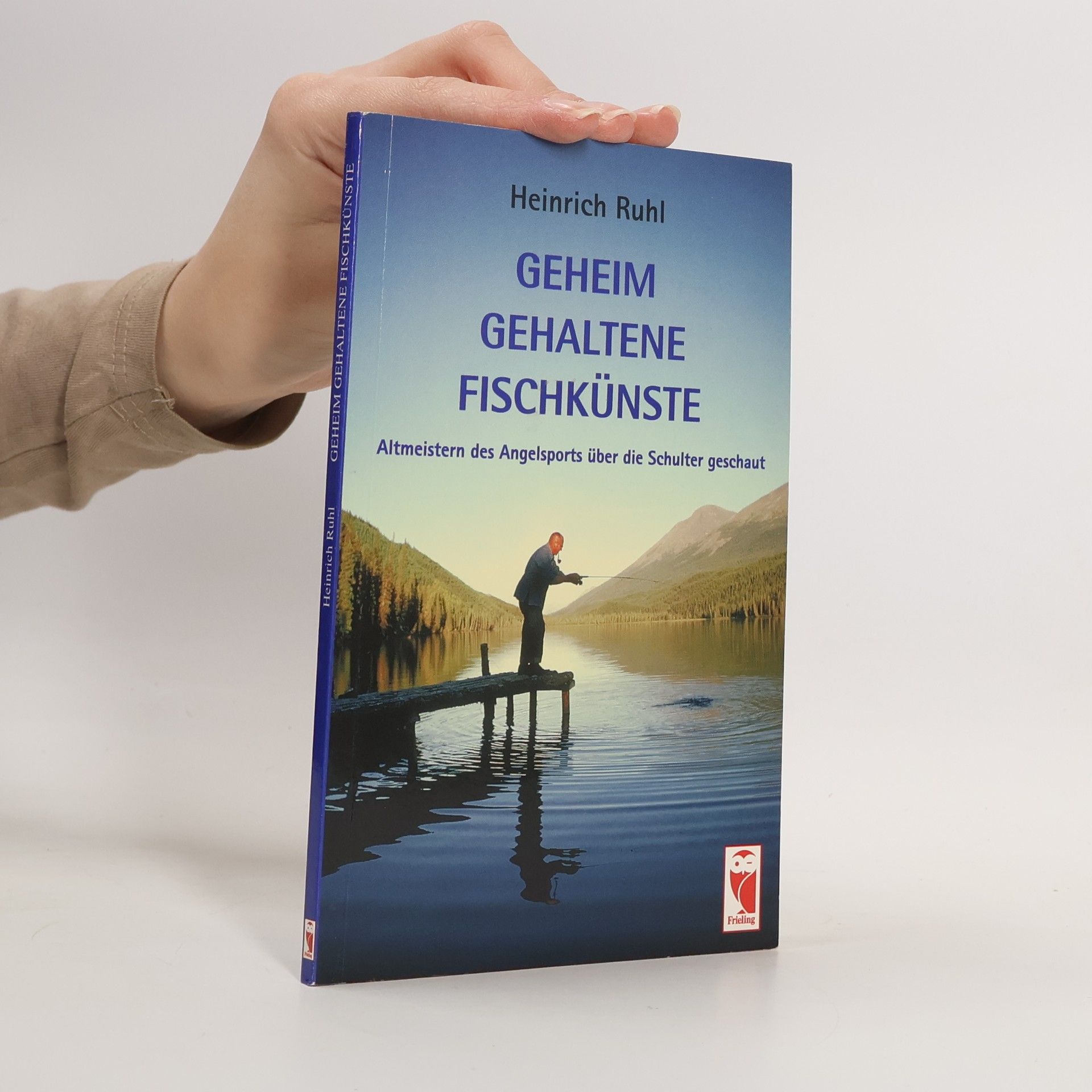 Heinrich Ruhl Geheim gehaltene Fischkünste