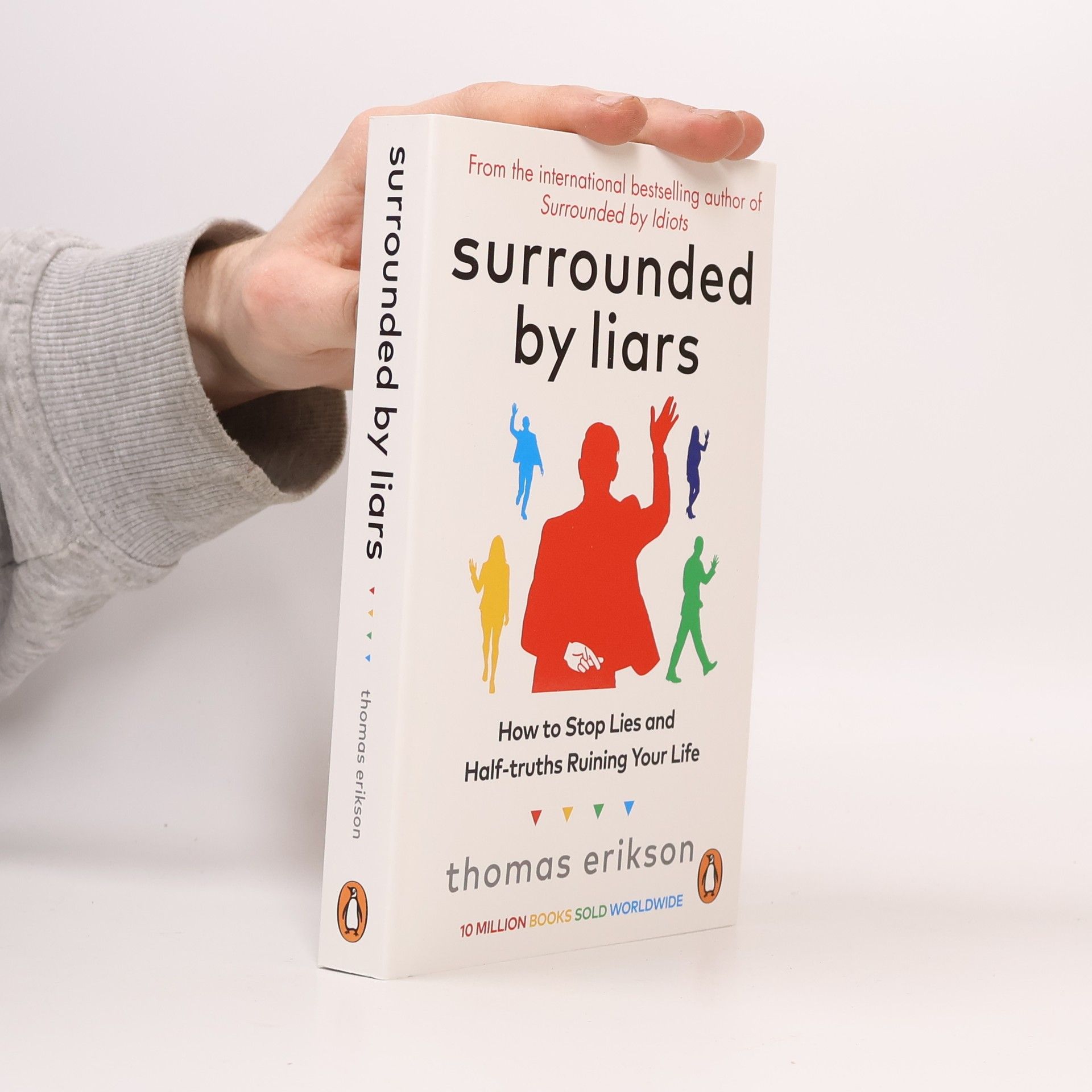 Thomas Erikson Surrounded by Liars