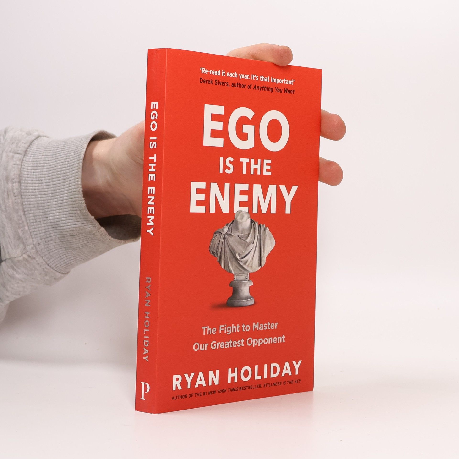 Ryan Holiday Ego is The Enemy