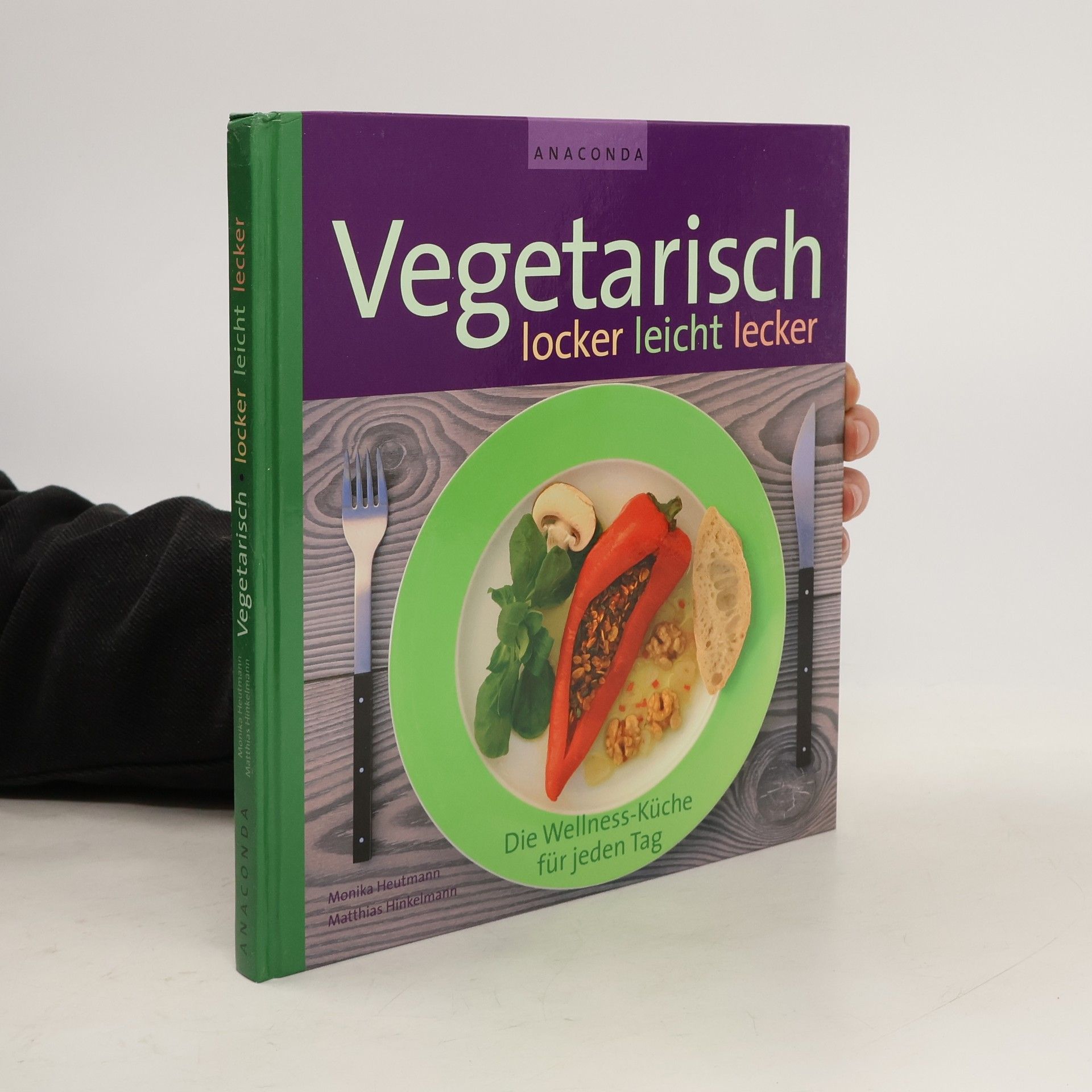 Monika Heutmann Vegetarisch kochen