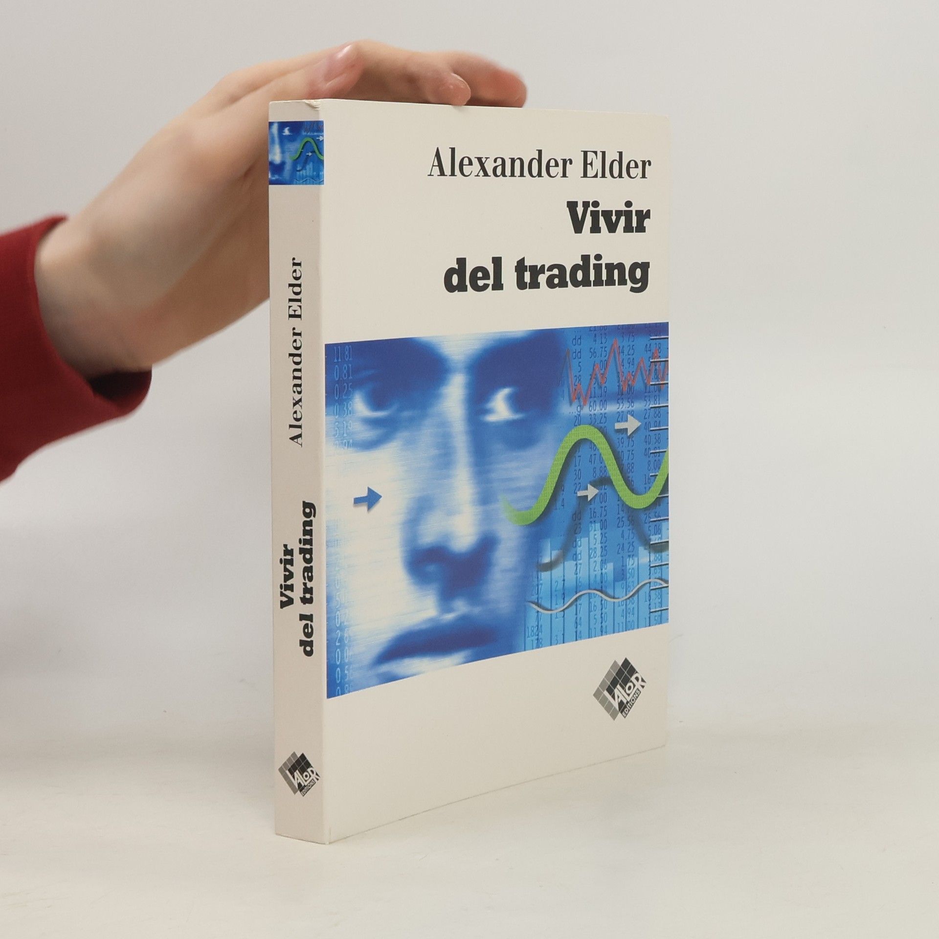 Alexander Elder Vivir del trading