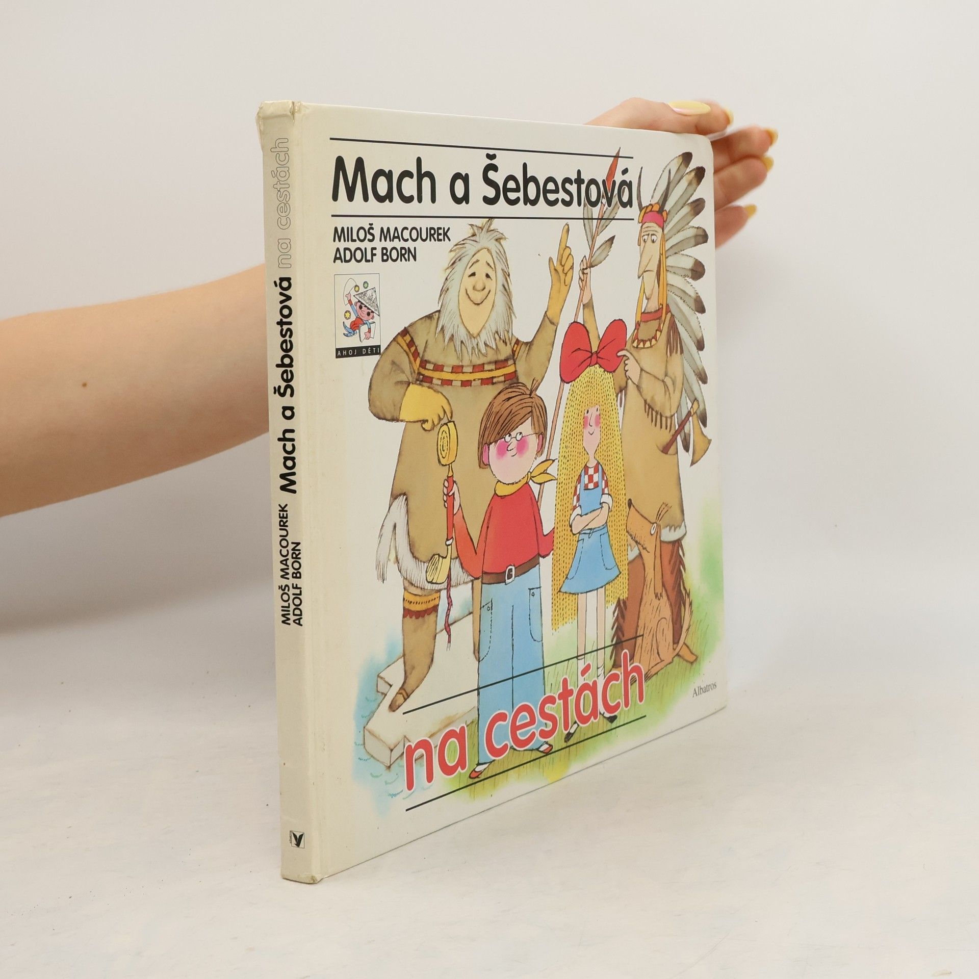 Miloš Macourek Mach a Šebestová na cestách