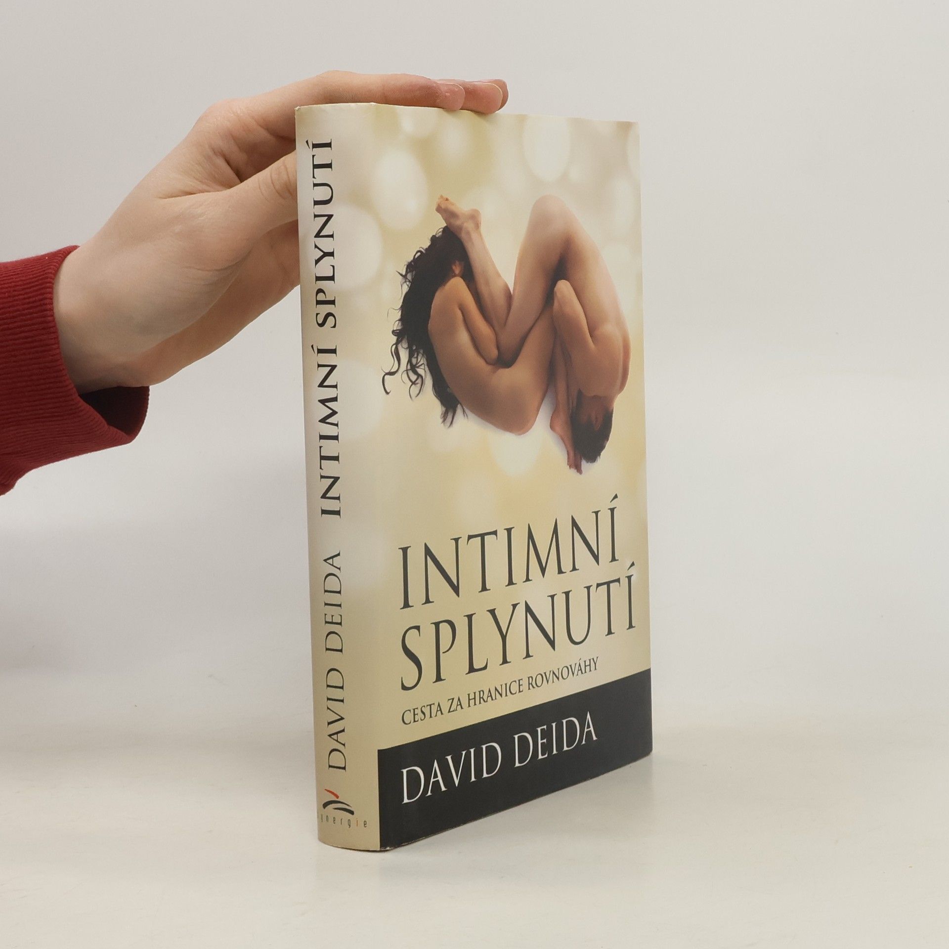 David Deida Intimní splynutí