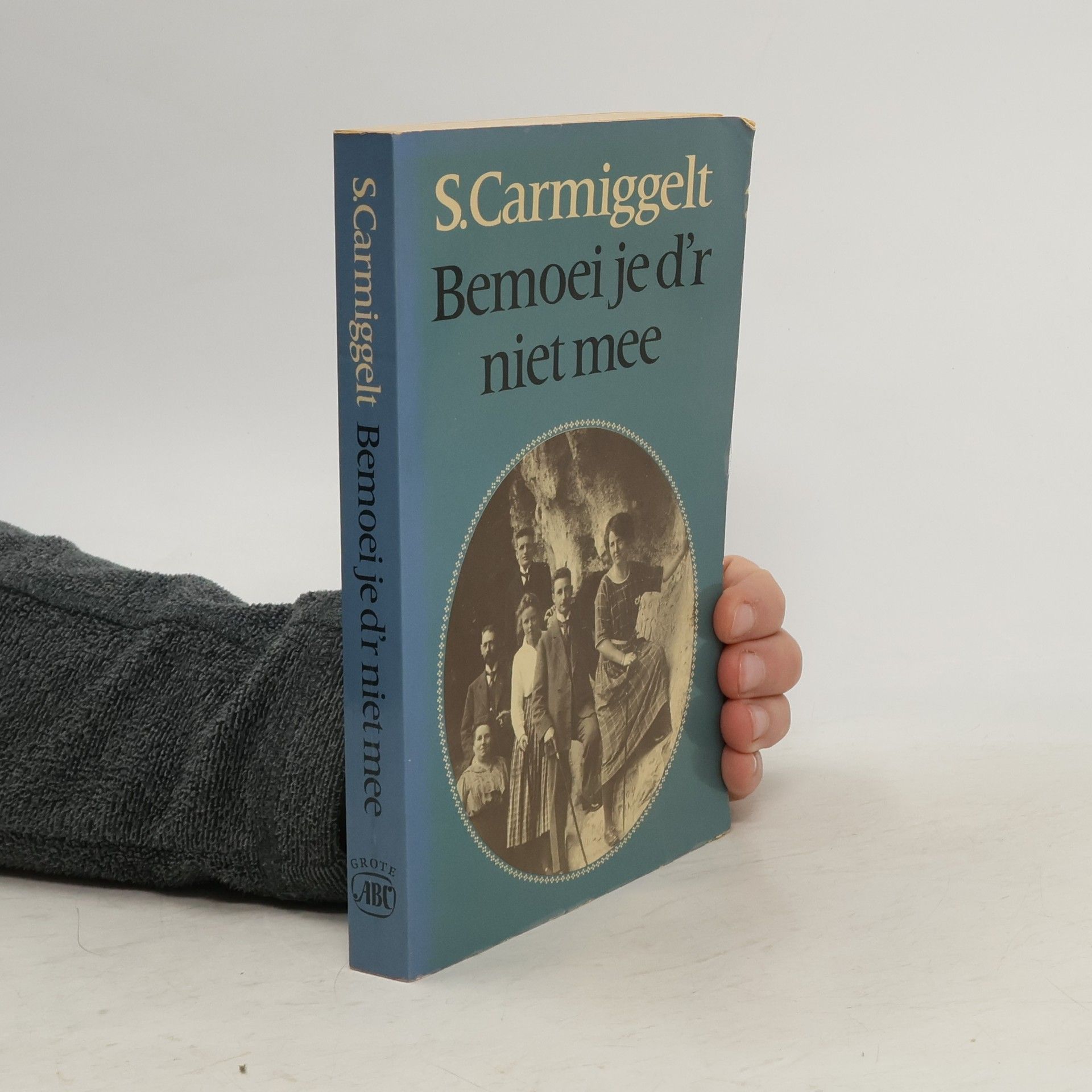 Simon Carmiggelt Bemoei je d'r niet mee