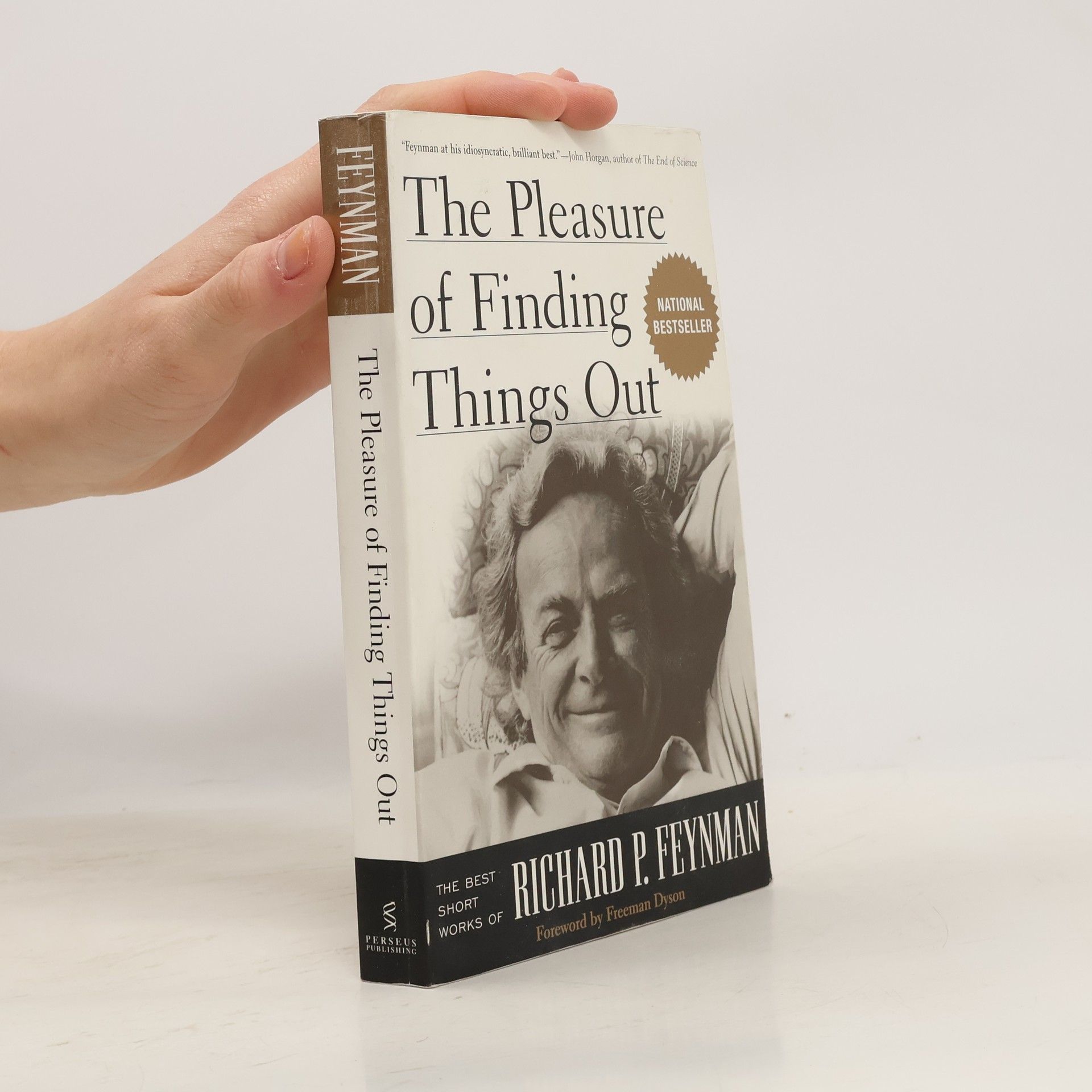 Richard Feynman The Pleasure of Finding Things Out
