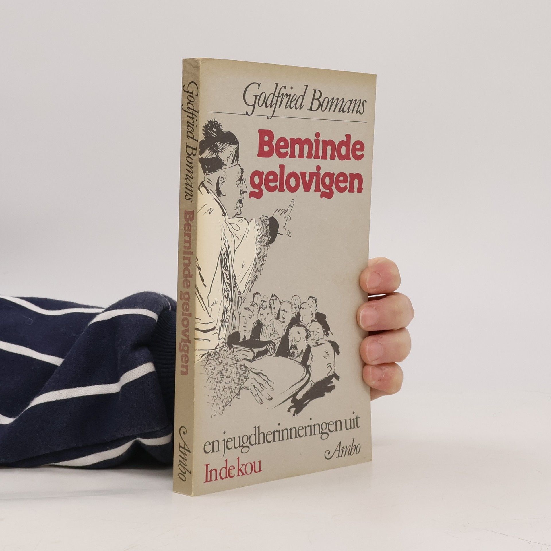 Godfried Bomans Beminde gelovigen en jeugdherinneringen uit "In de kou" verteld aan Michel van der Plas