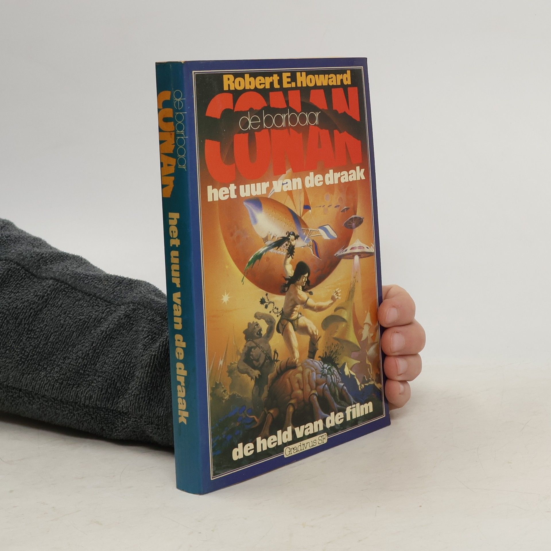 Robert Ervin Howard Conan de Barbaar: Het uur van de draak