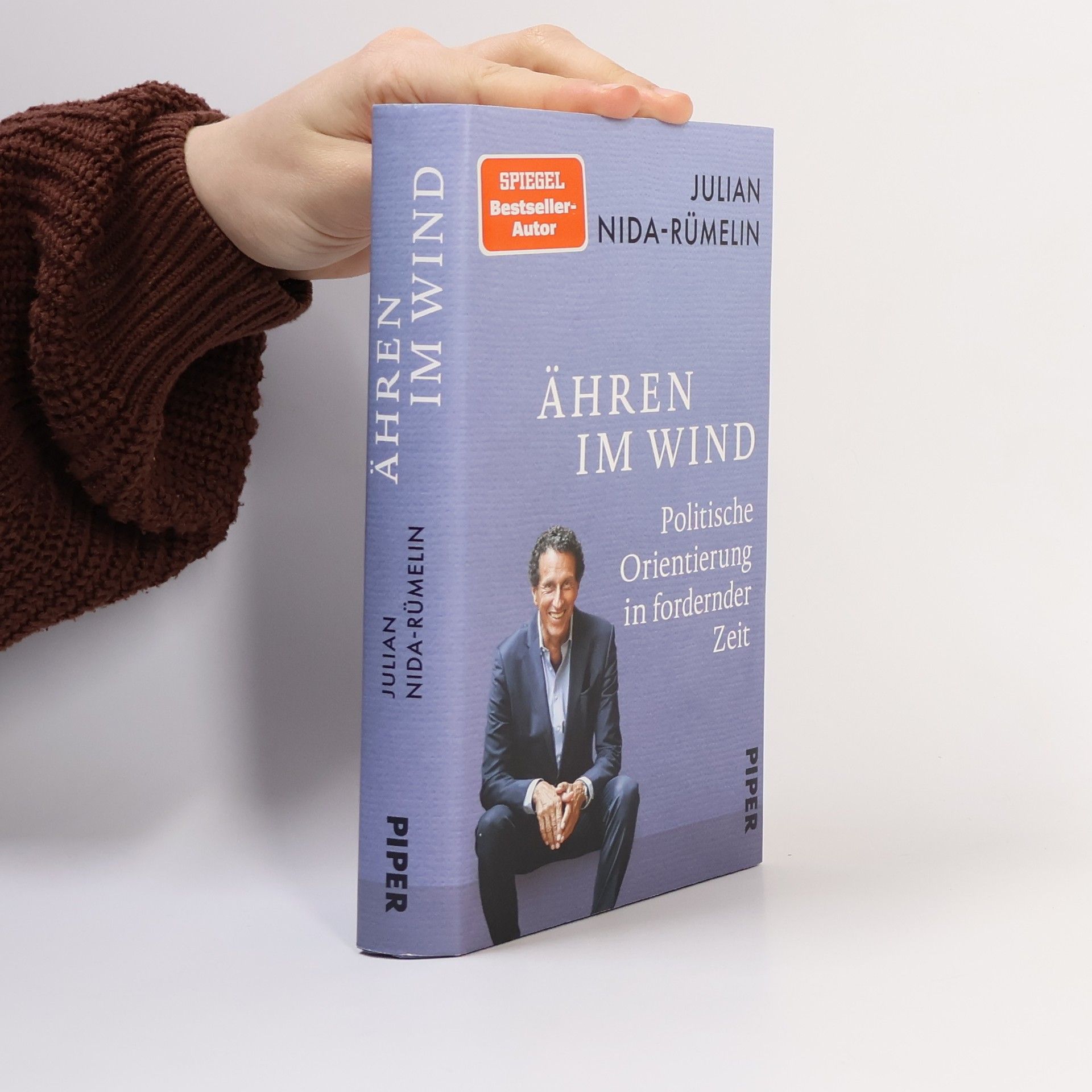 Julian Nida-Rümelin Ähren im Wind. Politische Orientierung in fordernder Zeit