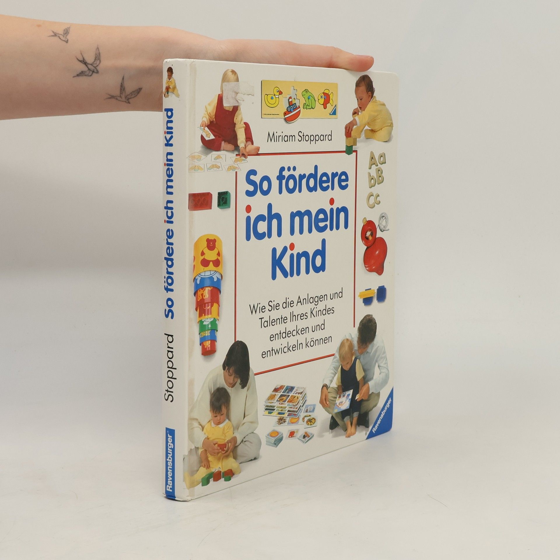 Miriam Stoppard So fördere ich mein Kind