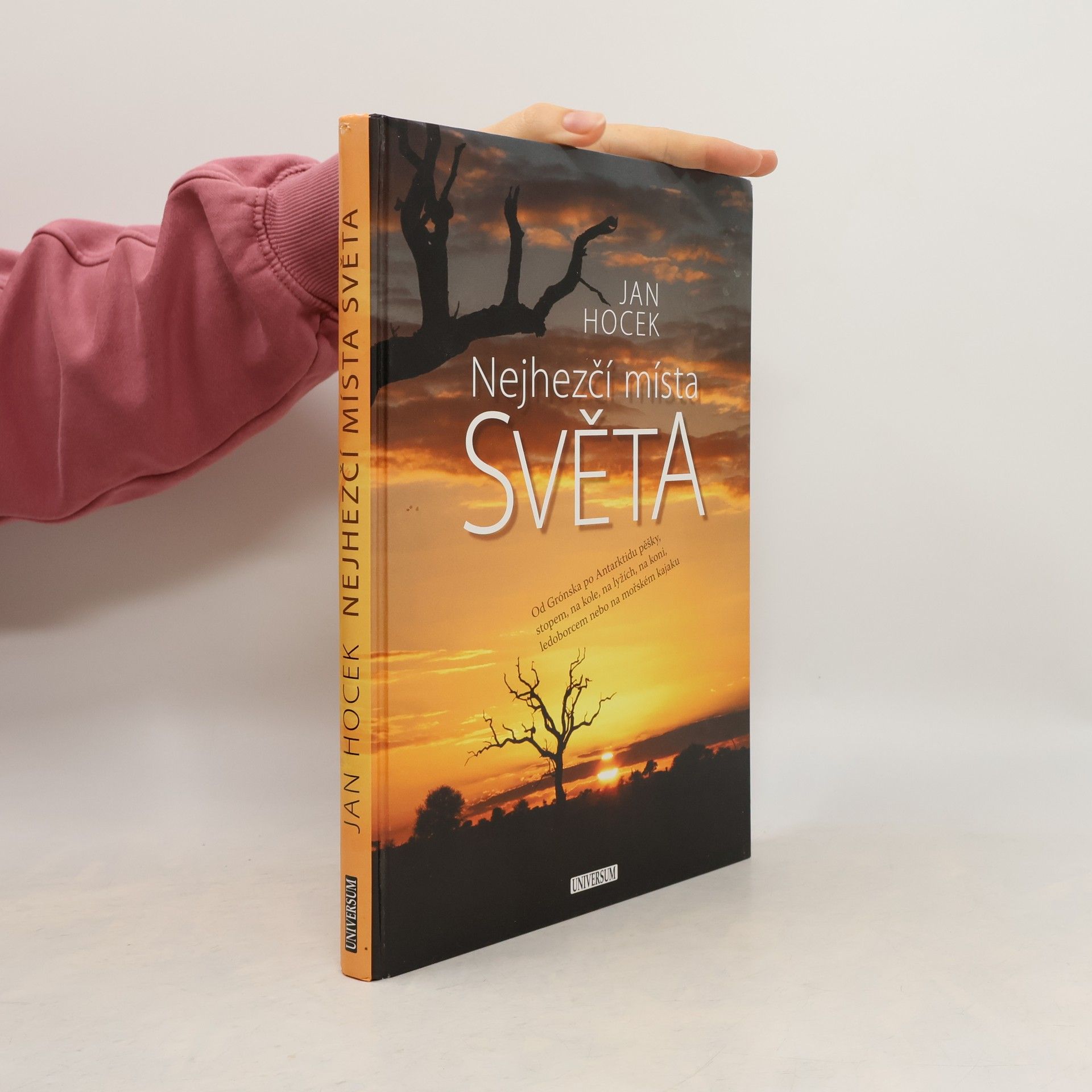 Jan Hocek Nejhezčí místa světa