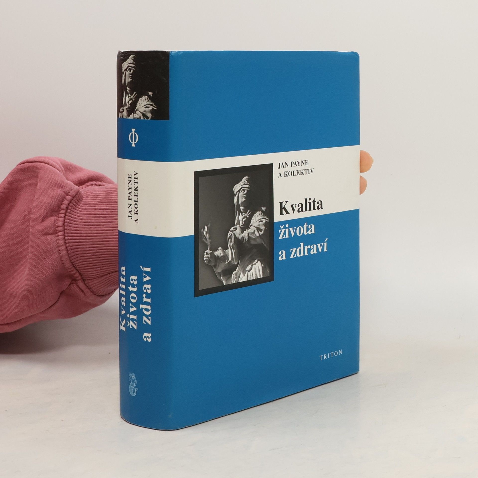 Jan Payne Kvalita života a zdraví