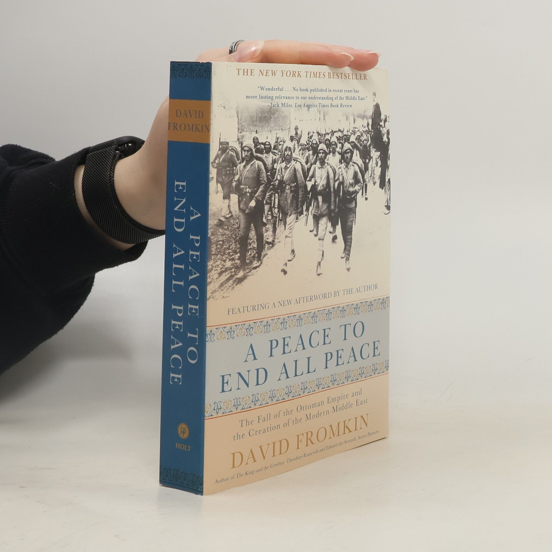 David Fromkin A Peace to End All Peace