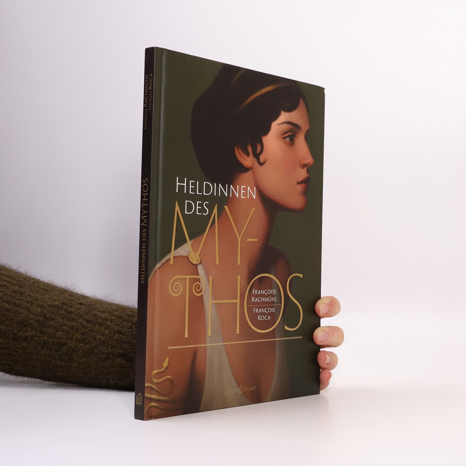 Francoise Rachmuhl Heldinnen des Mythos