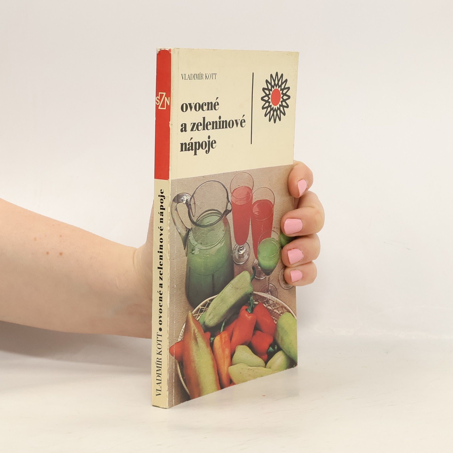 Vladimír Kott Ovocné a zeleninové nápoje