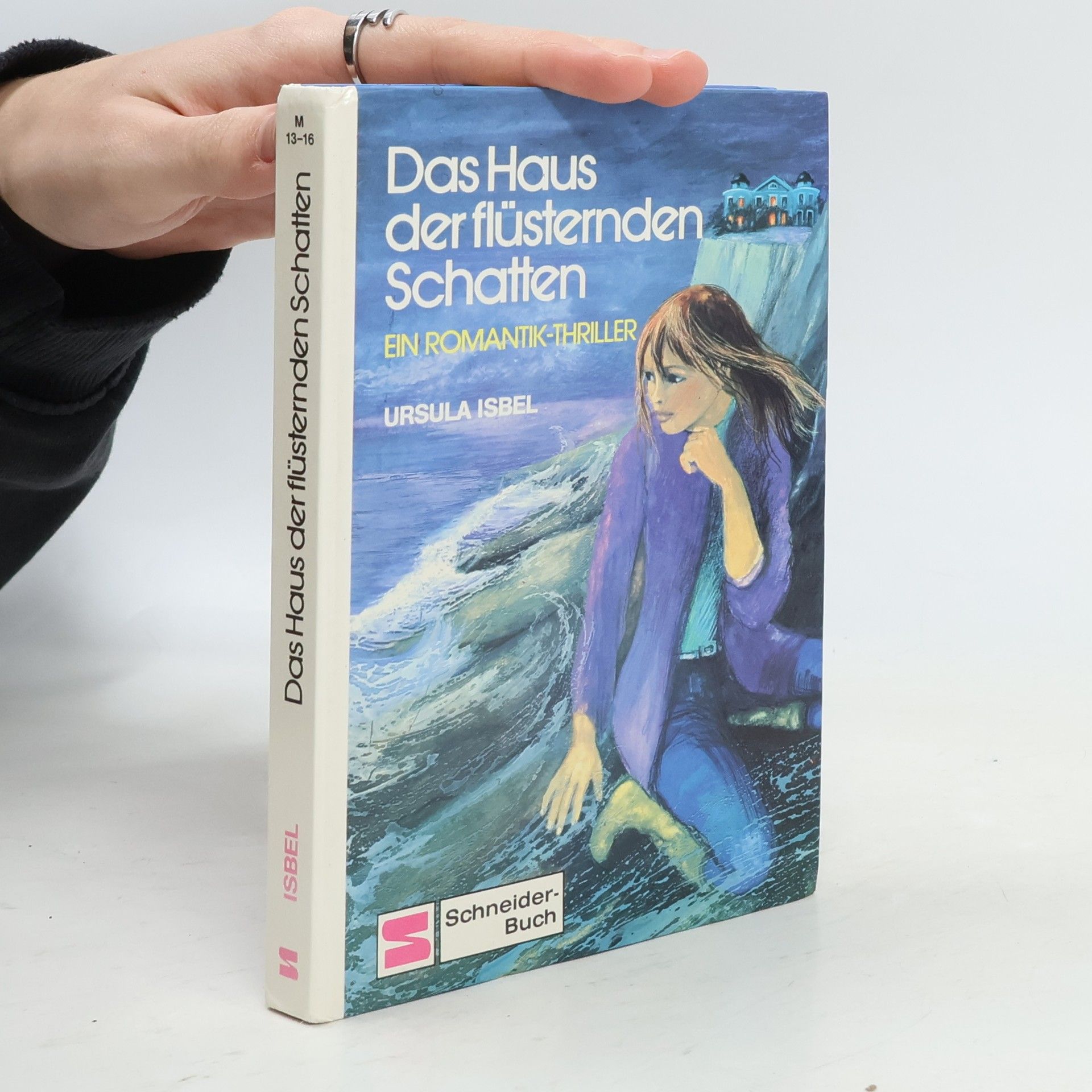 Ursula Isbel Das Haus der flüsternden Schatten. Ein Romantik-Thriller