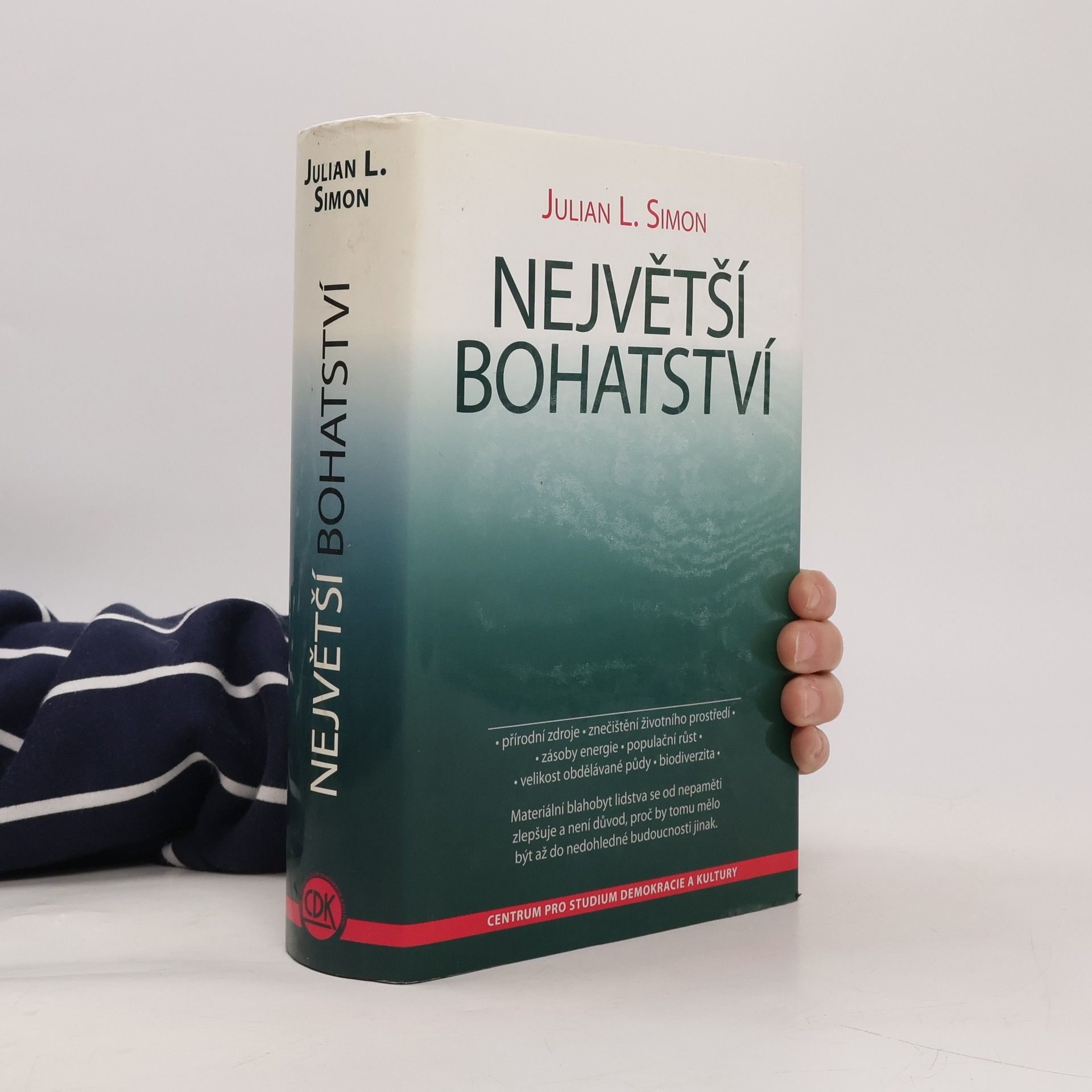 Julian Lincoln Simon Největší bohatství