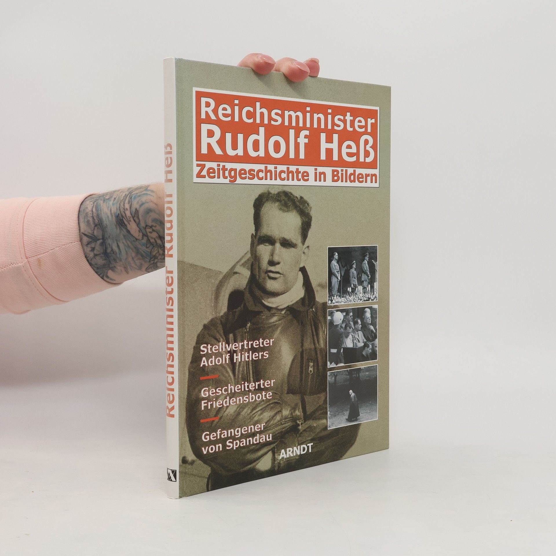 Walter Frentz Reichsminister Rudolf Heß