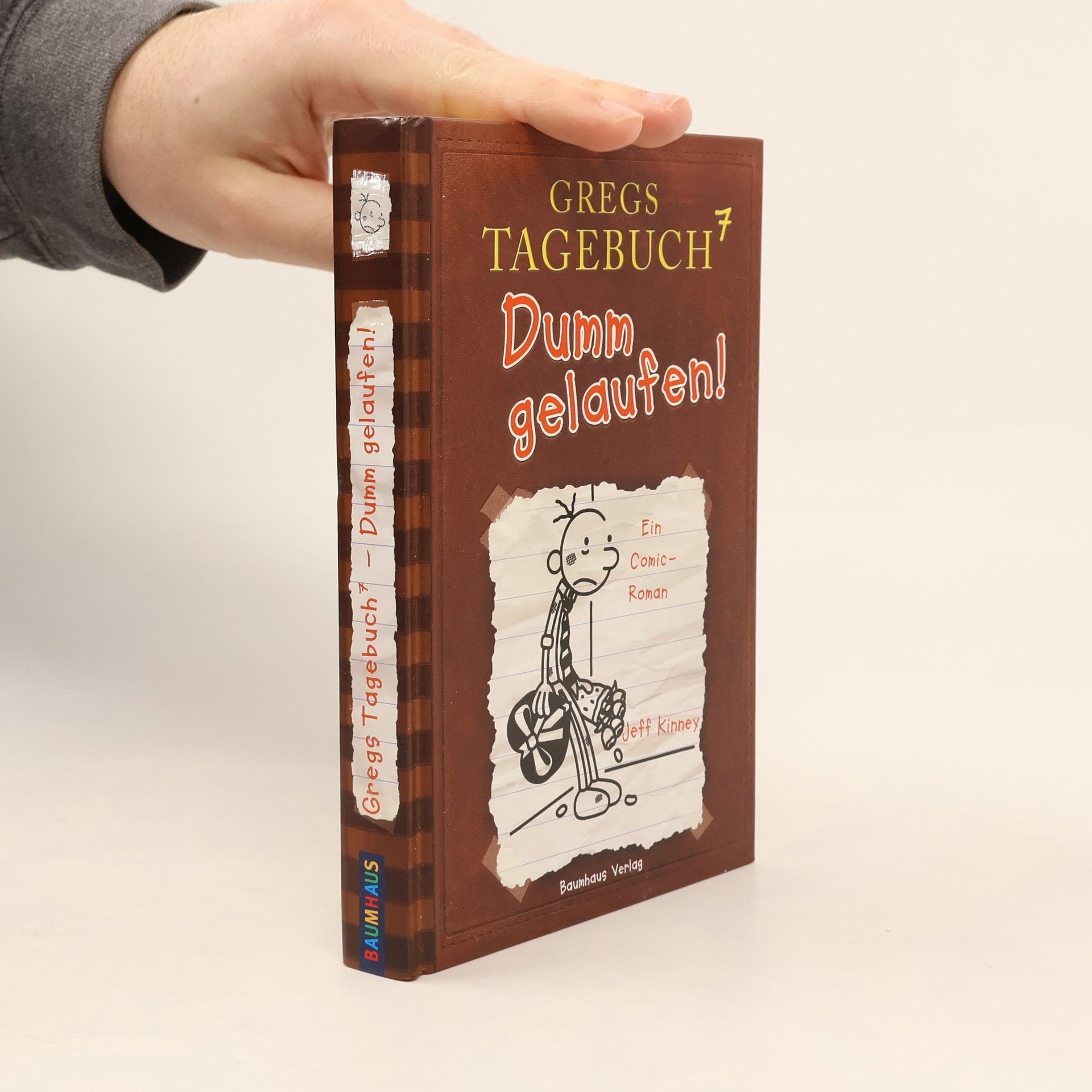 Jeff Kinney 7. Dumm gelaufen!