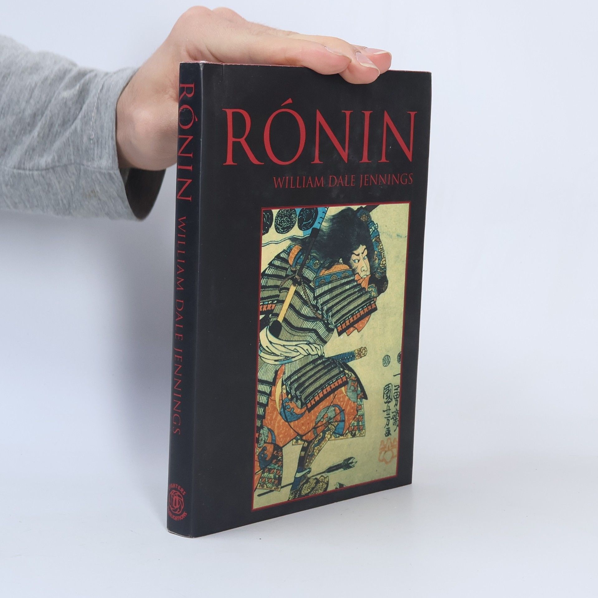 William Dale Jennings Rónin. Román založený na zenové báji