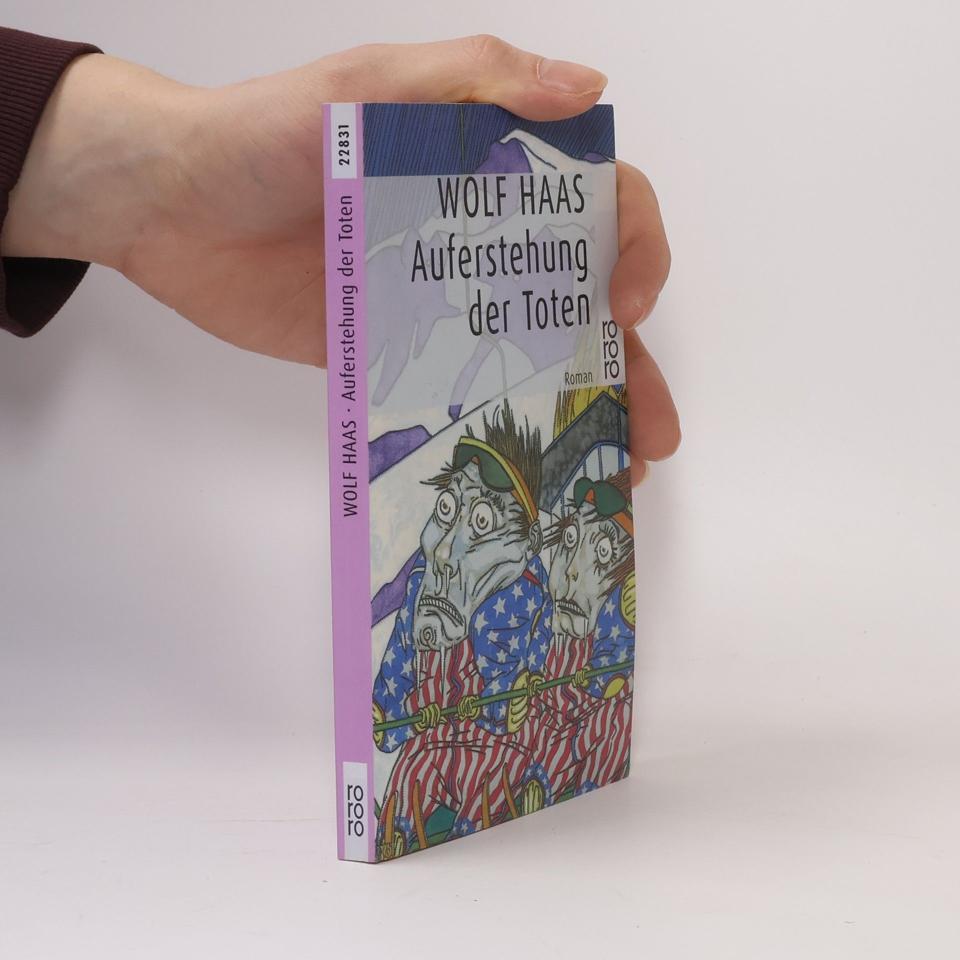 Wolf Haas Auferstehung der Toten