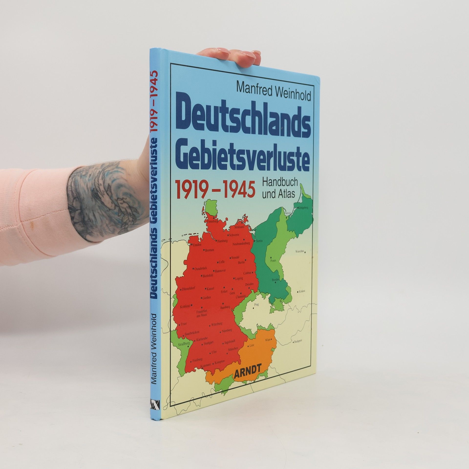 Manfred Weinhold Deutschlands Gebietsverluste